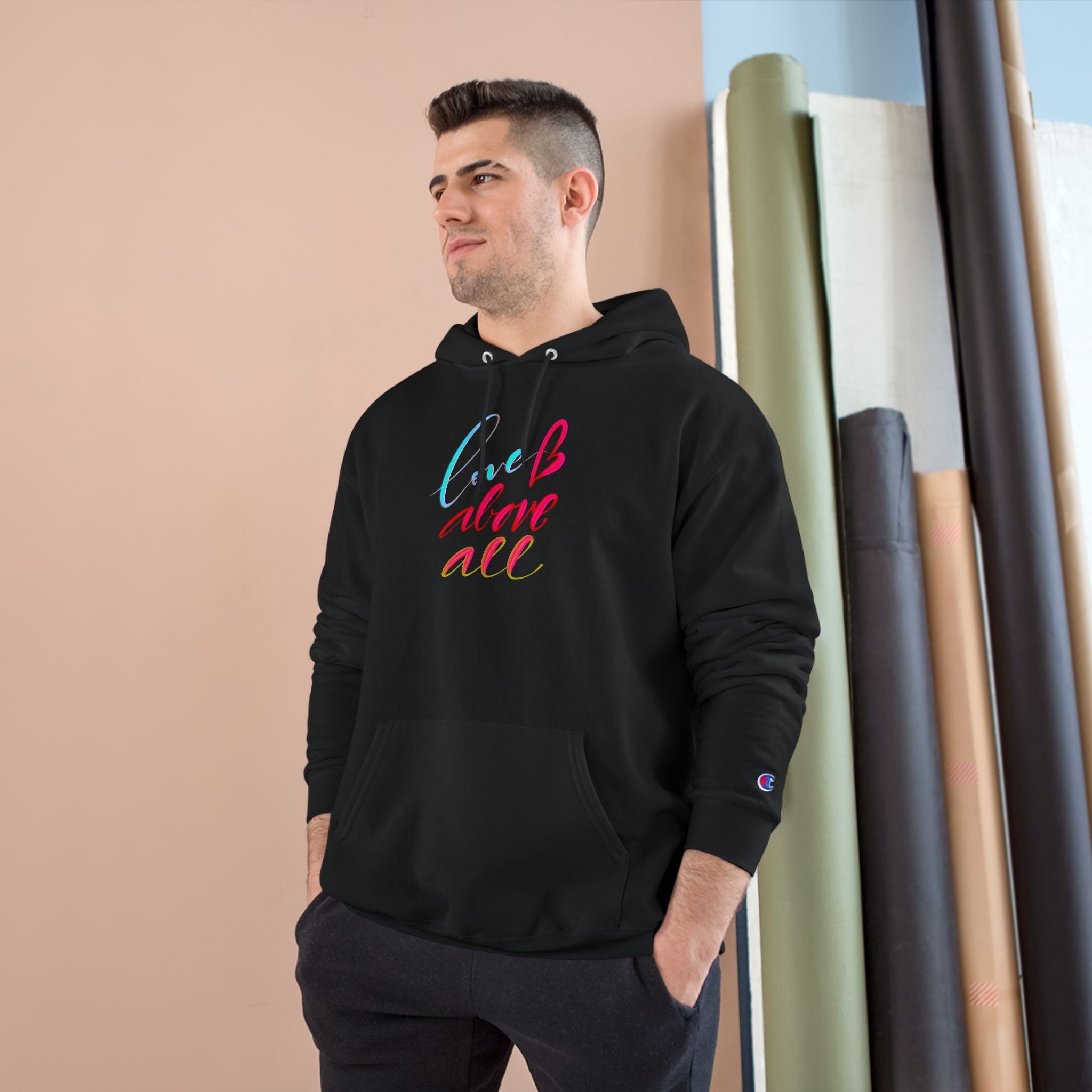 Inspirational Champion Hoodie – 'Love Above All'