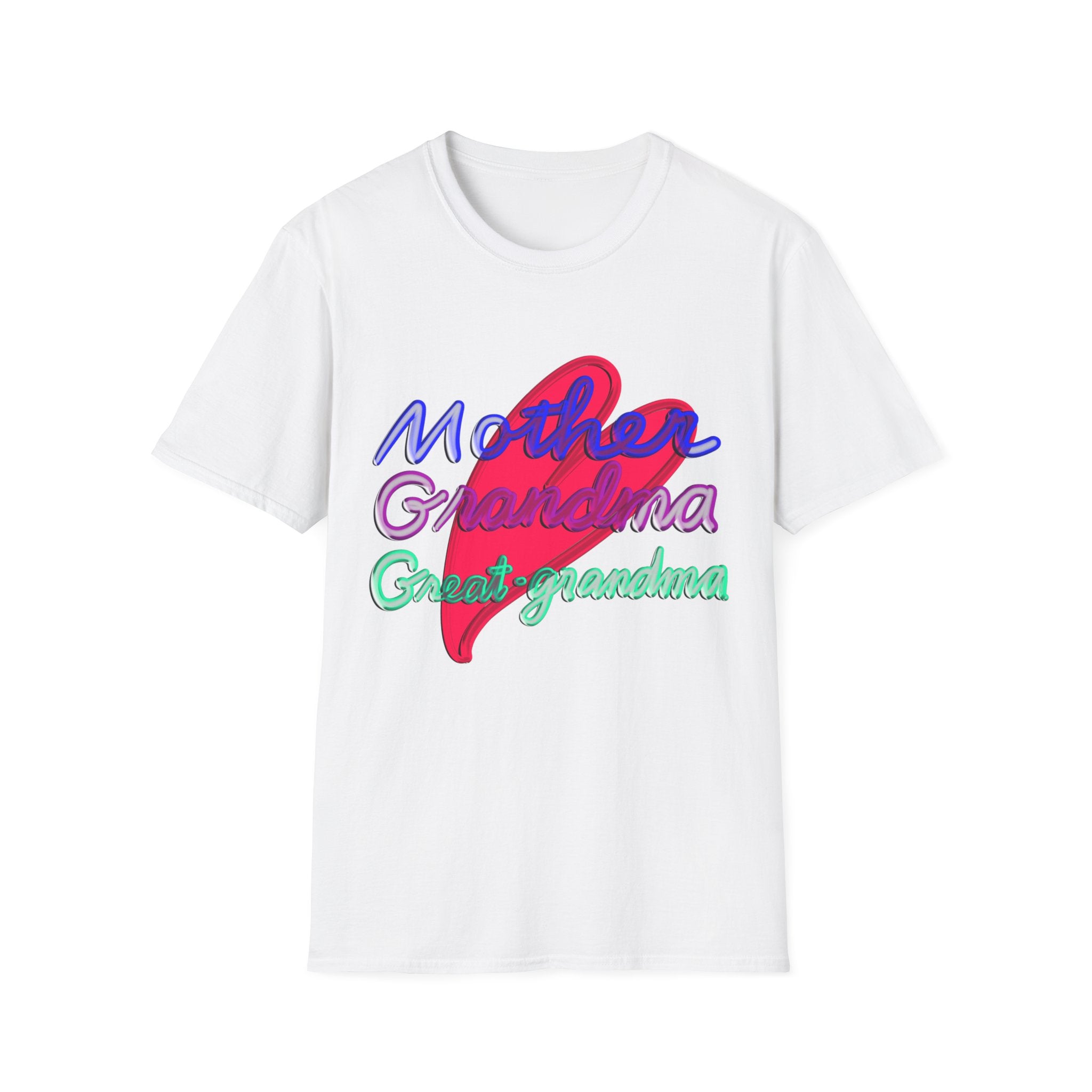 MOTHER, GRANDMA, GREAT-GRANDMA Softstyle T-Shirt