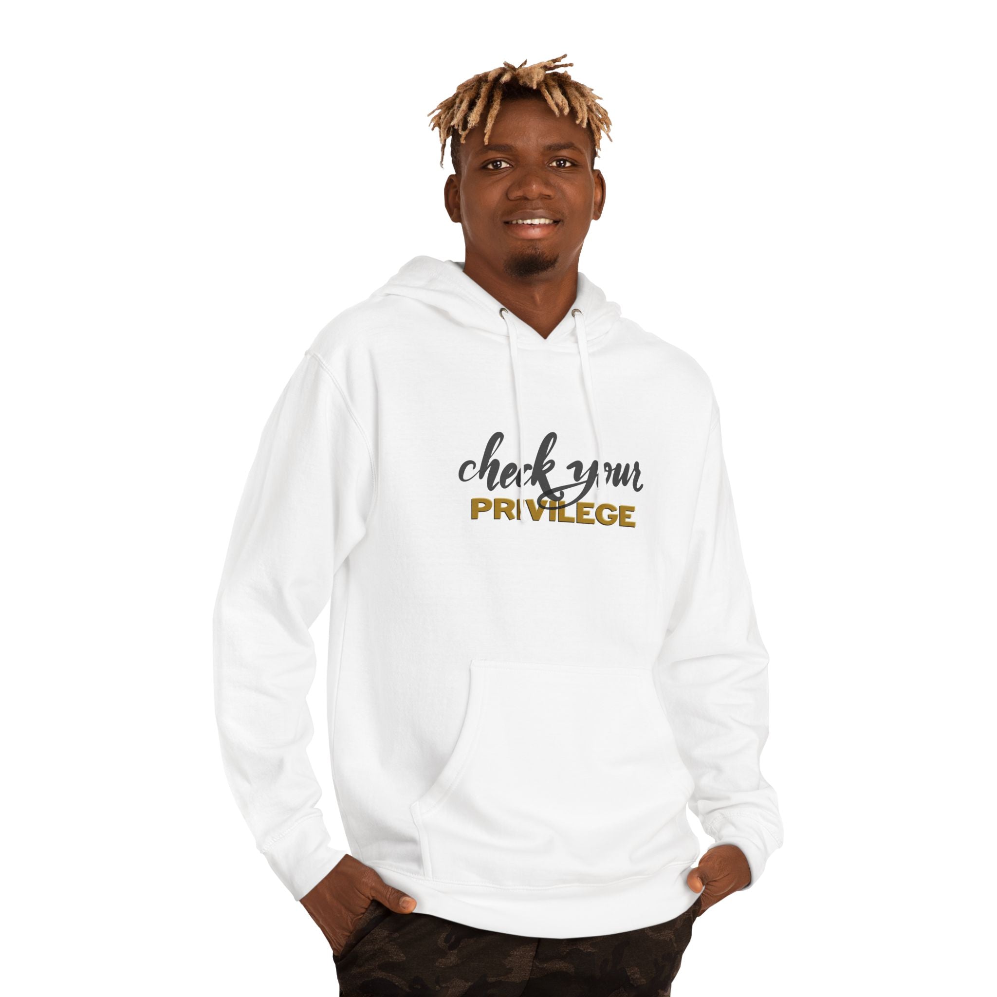Unisex Hooded Sweatshirt - 'Check Your Privilege'