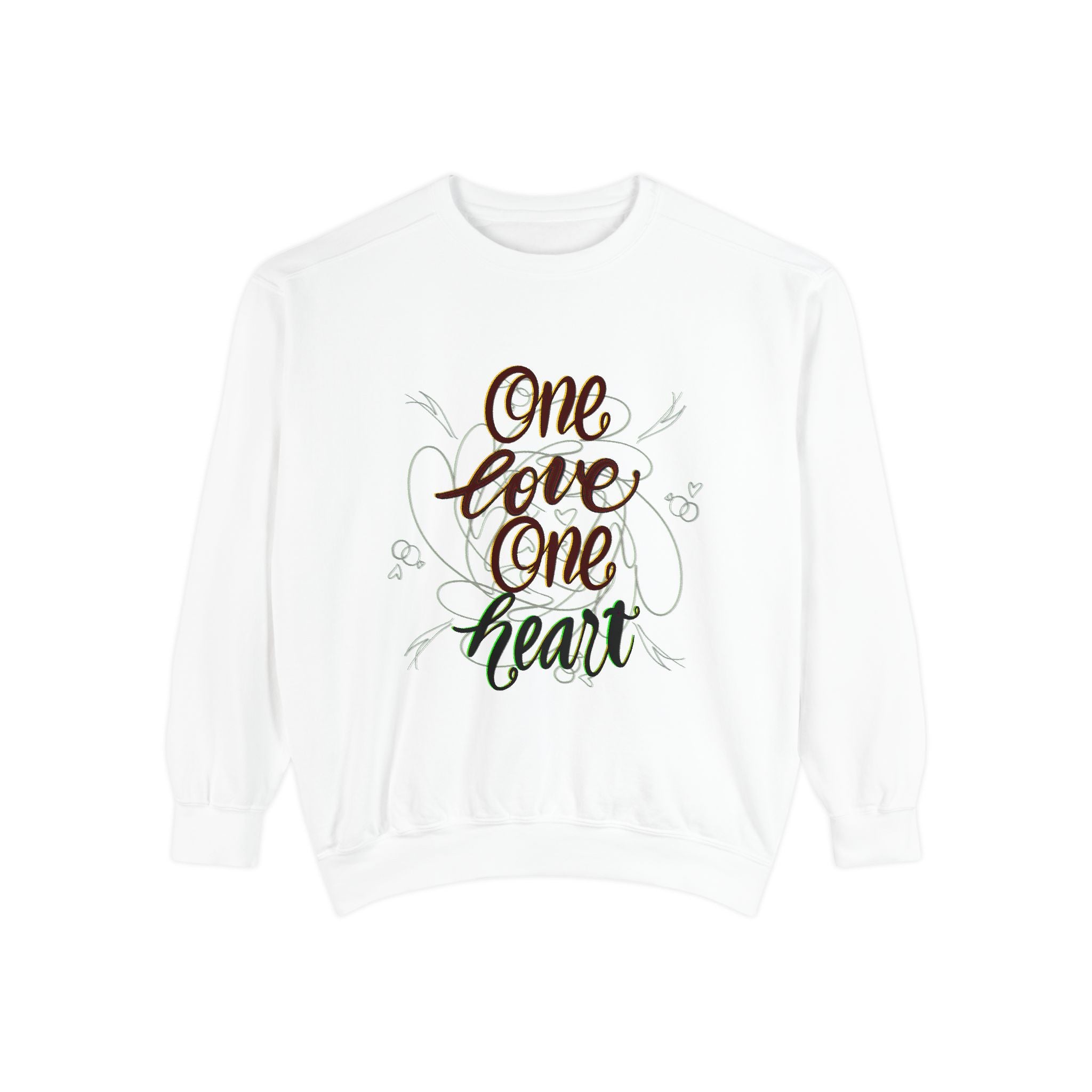 ONE LOVE Unisex Garment-Dyed Sweatshirt