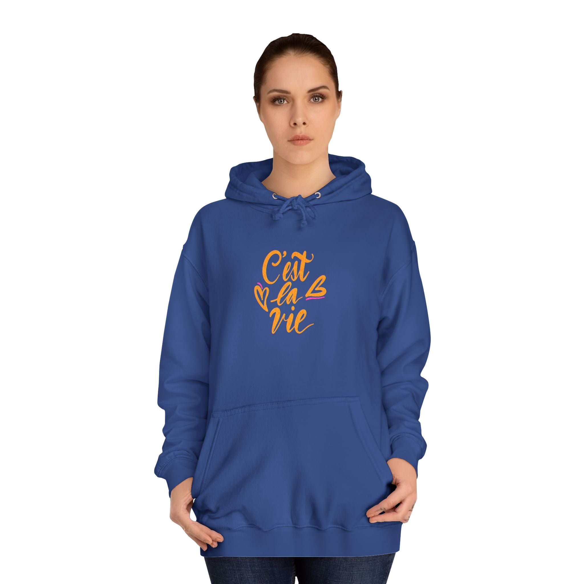 C'est la Vie Unisex College Hoodie - Cozy & Stylish Hooded Sweatshirt