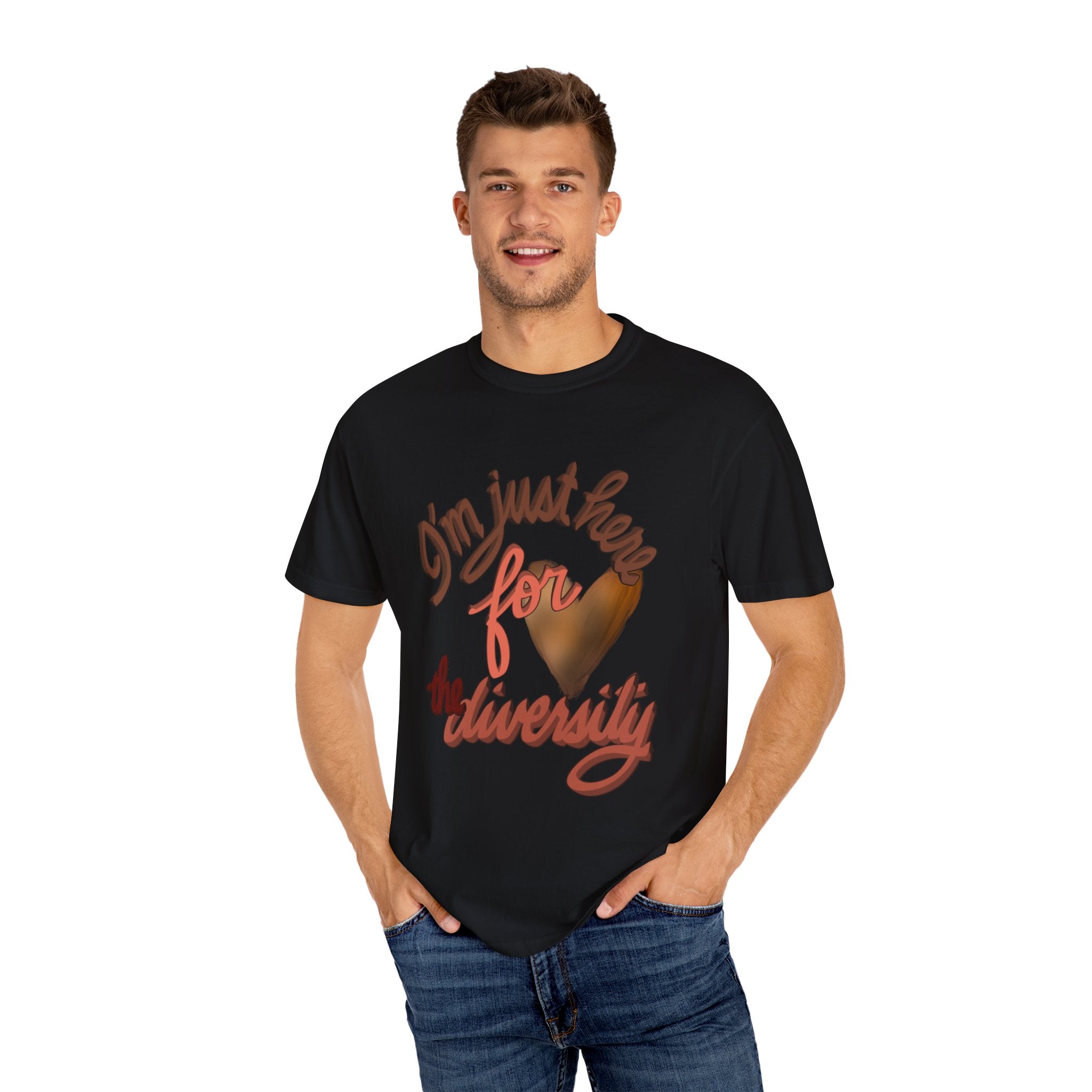 JUST HERE FOR THE DIVERSITY Unisex T-shirt
