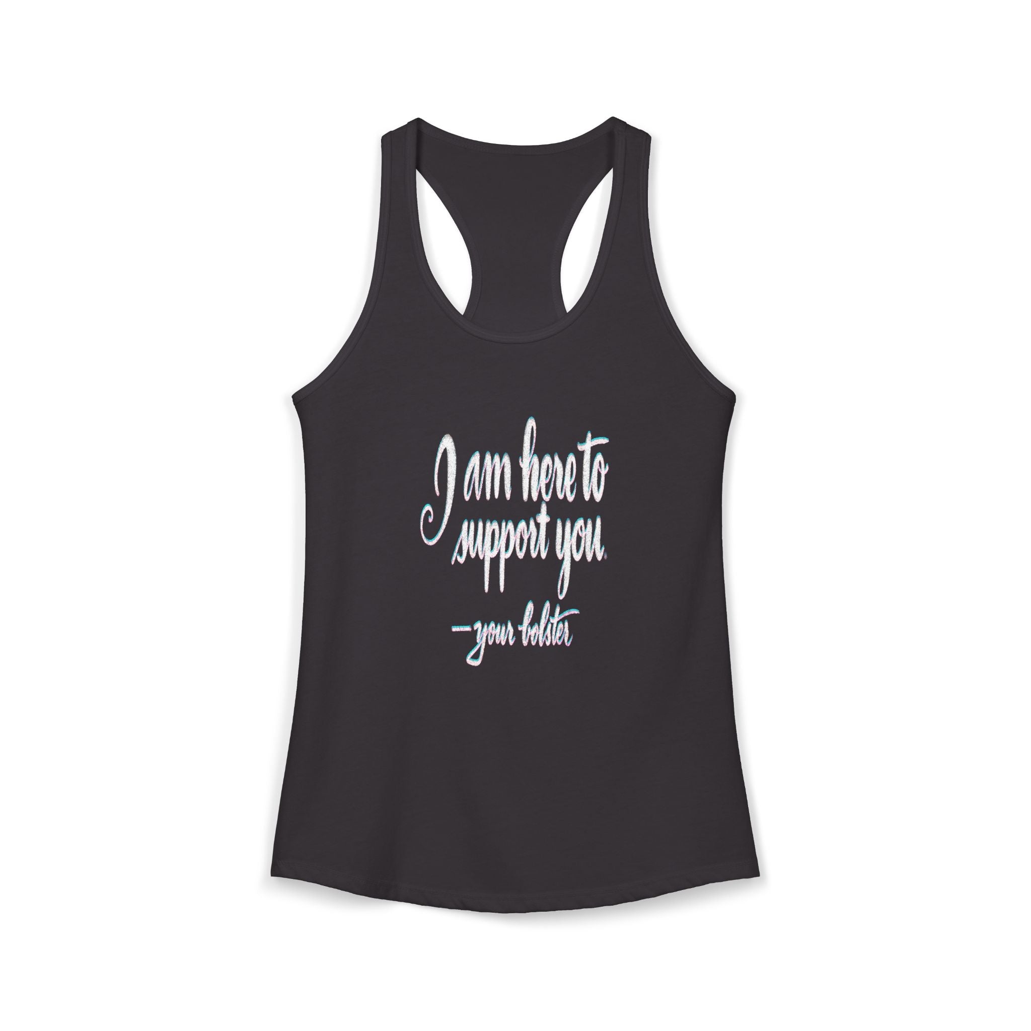 What Your Yoga Bolster Would Say If It Could Talk Racerback Tank