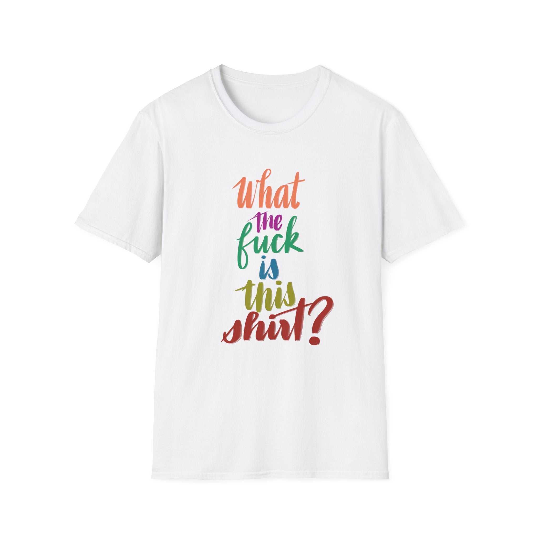 WTF IS THIS SHIRT? T-Shirt