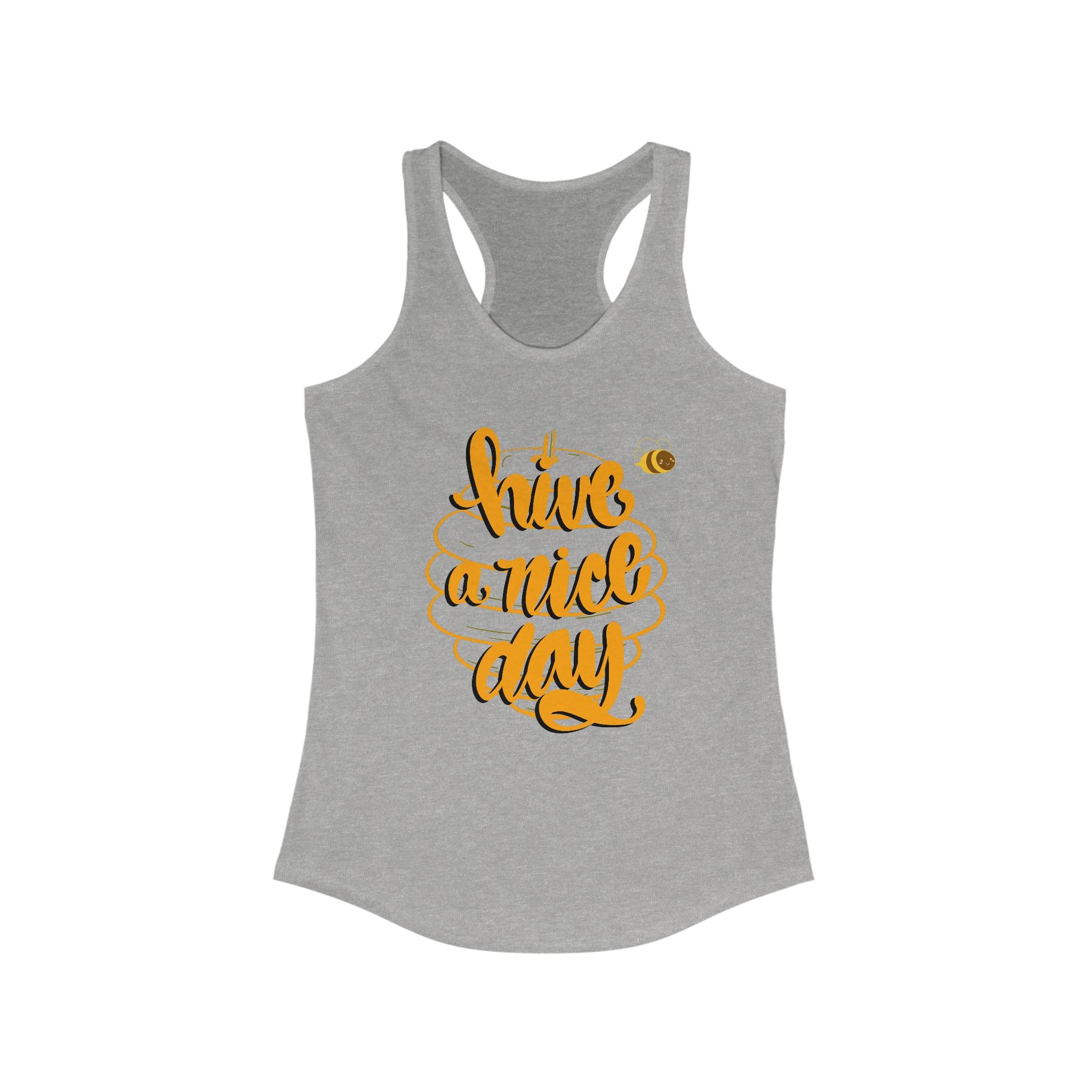 Racerback Tank - "Have a Nice Day" Women's Top