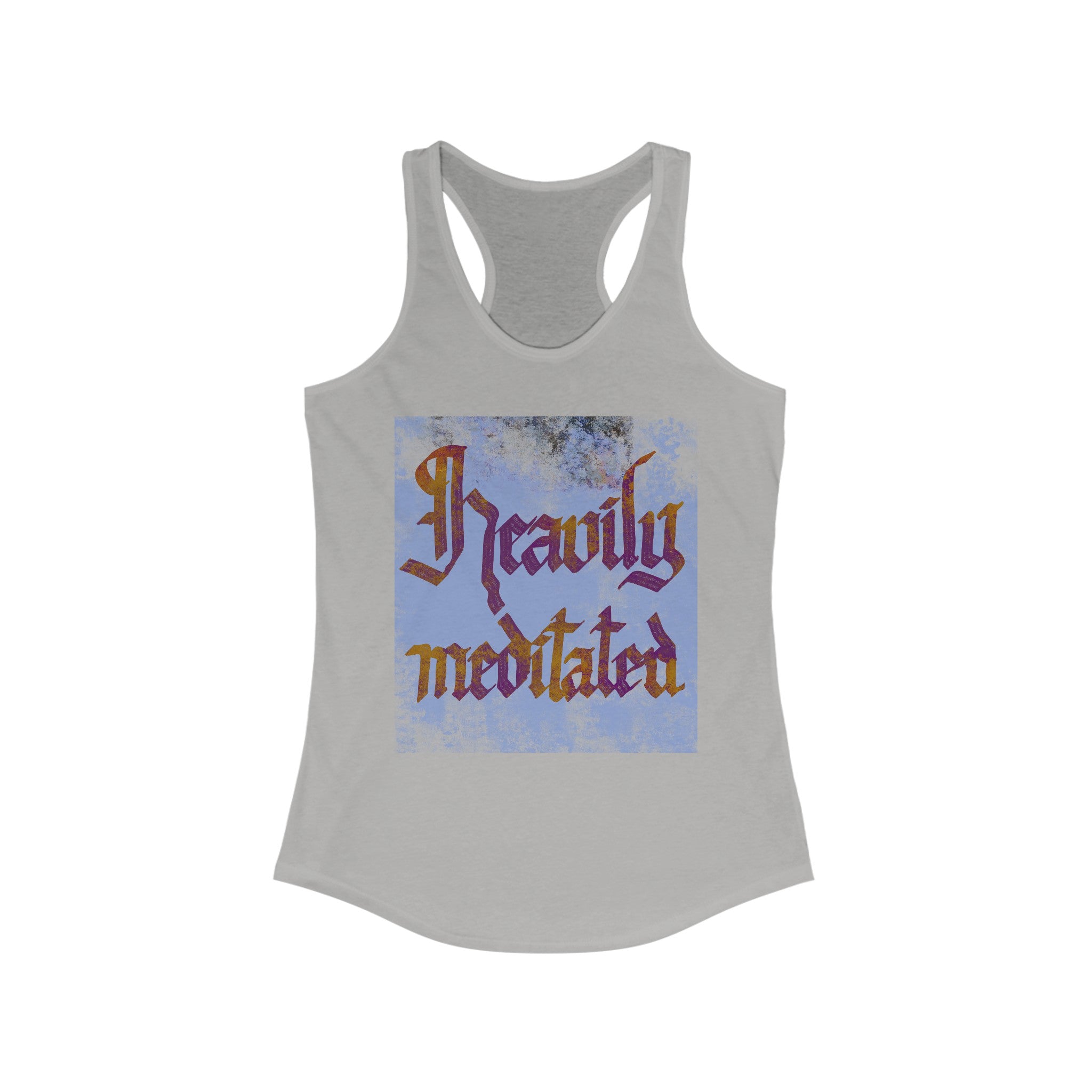 HEAVILY MEDITATED Women's Racerback Tank