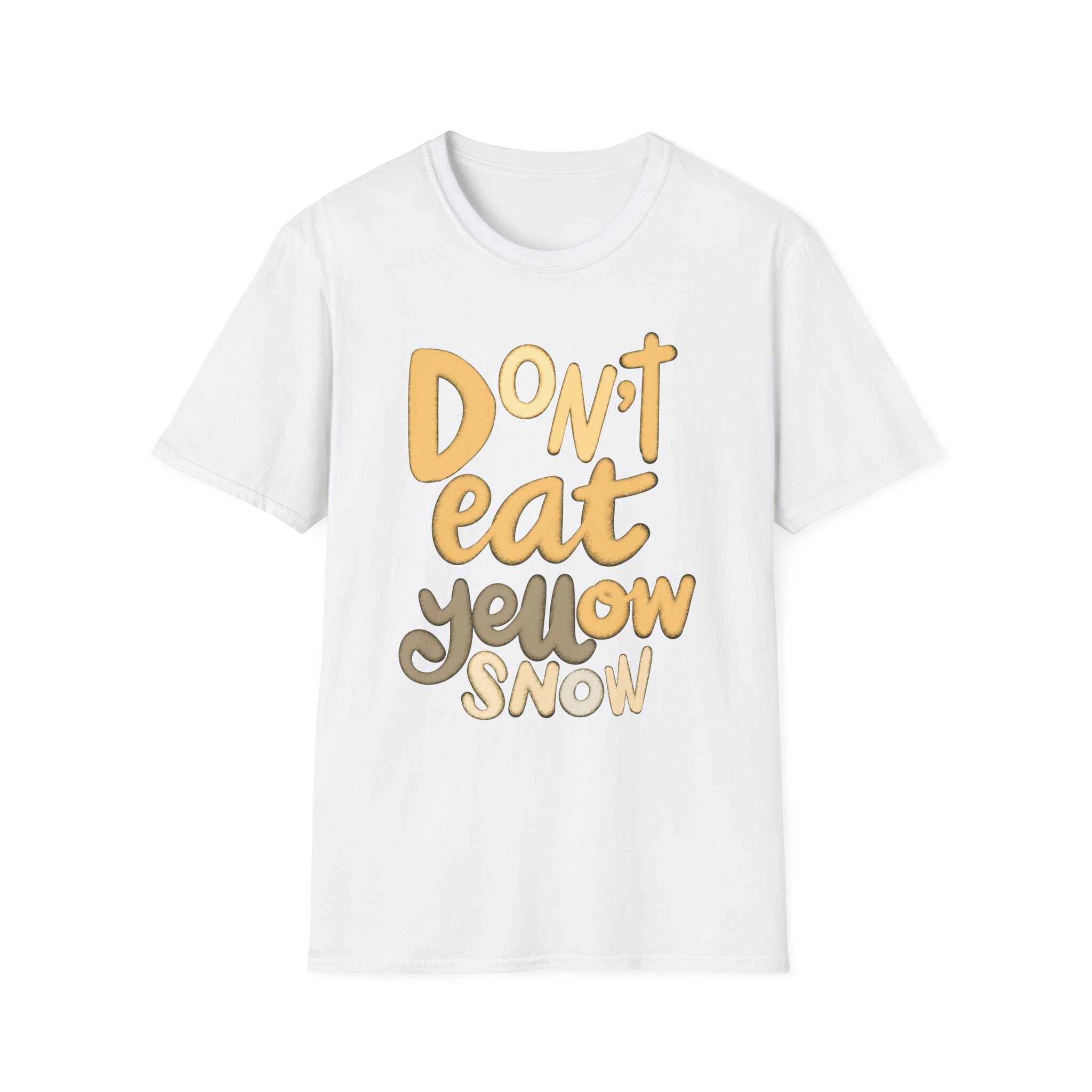 DON’T EAT YELLOW SNOW TEE