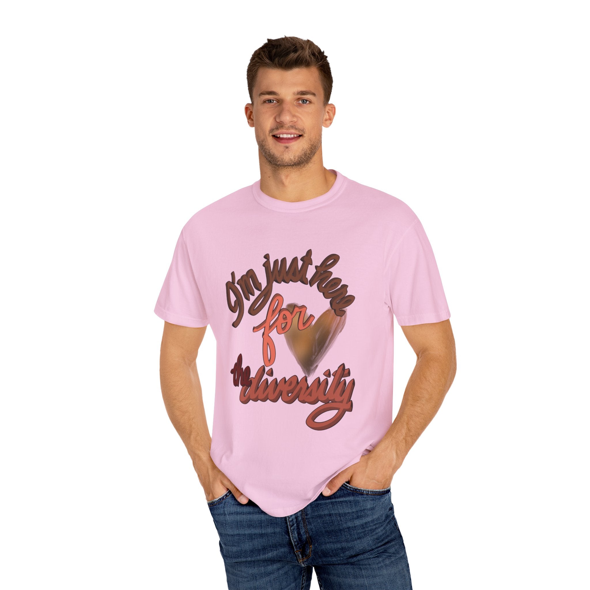 JUST HERE FOR THE DIVERSITY Unisex T-shirt