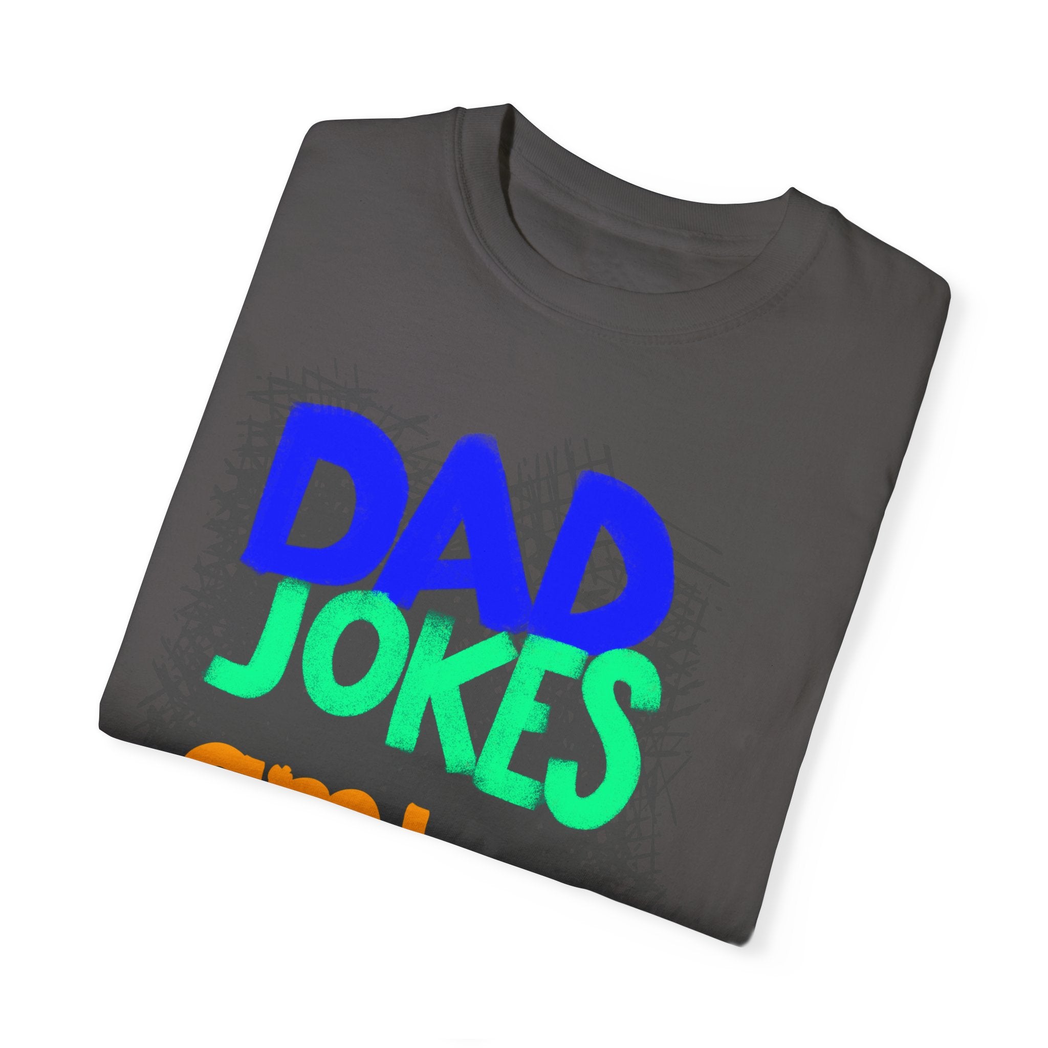 DAD JOKES Unisex Garment-Dyed T-shirt