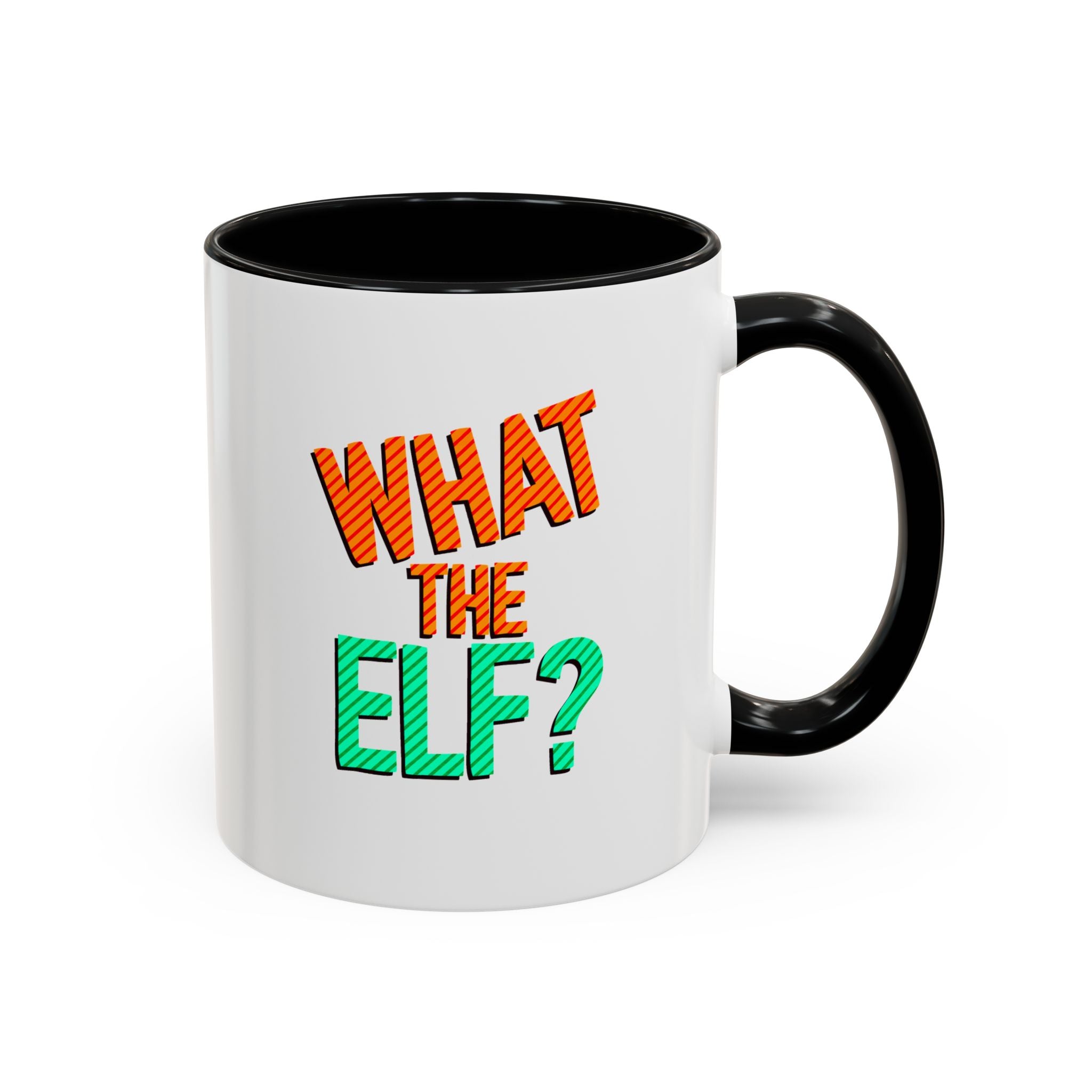 WHAT THE ELF? mug- 11oz