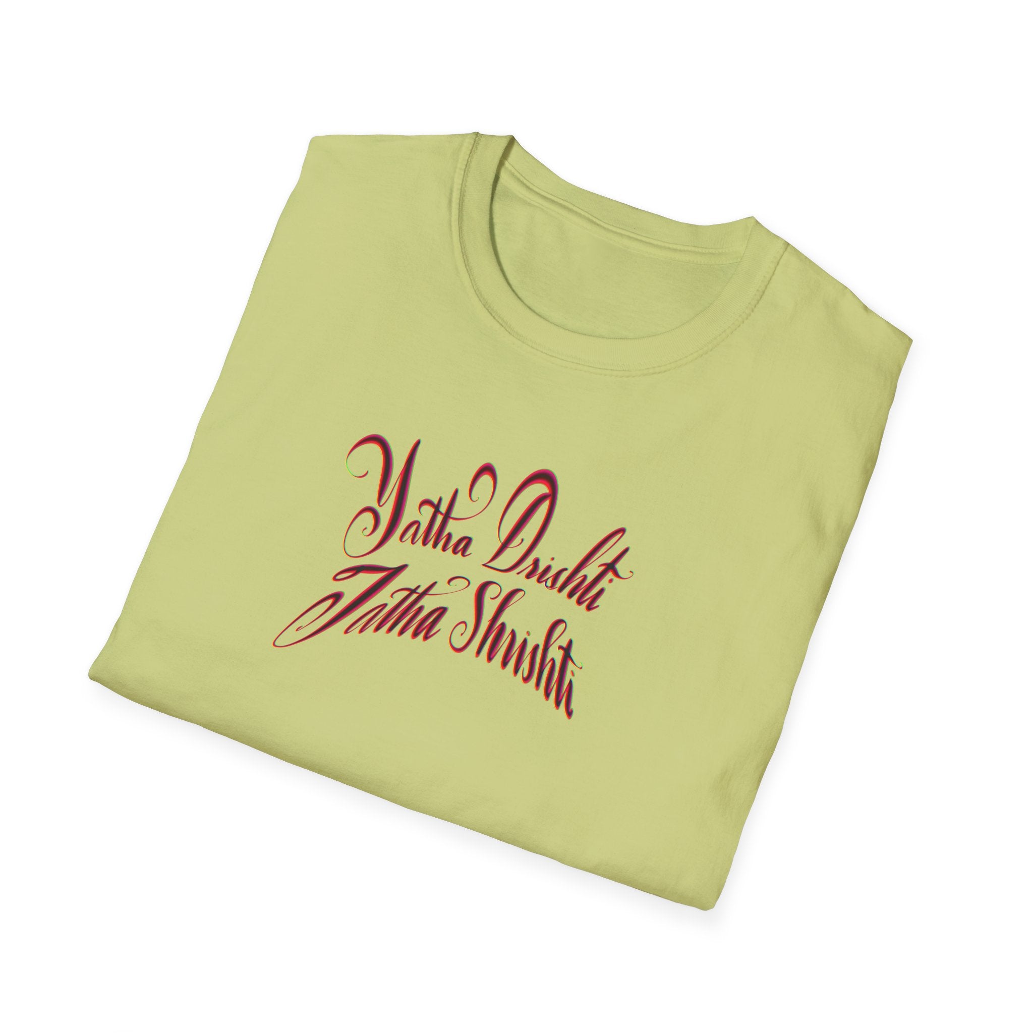 Yatha Dushi Unisex Softstyle T-Shirt - Inspirational Quote Tee