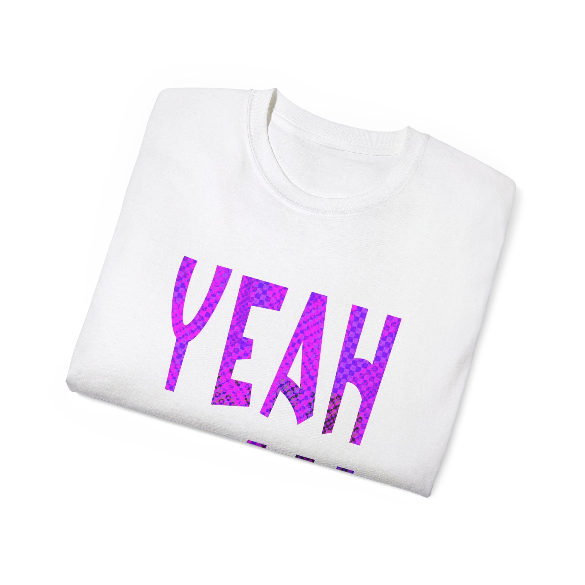 YEAH NAH Cotton Tee