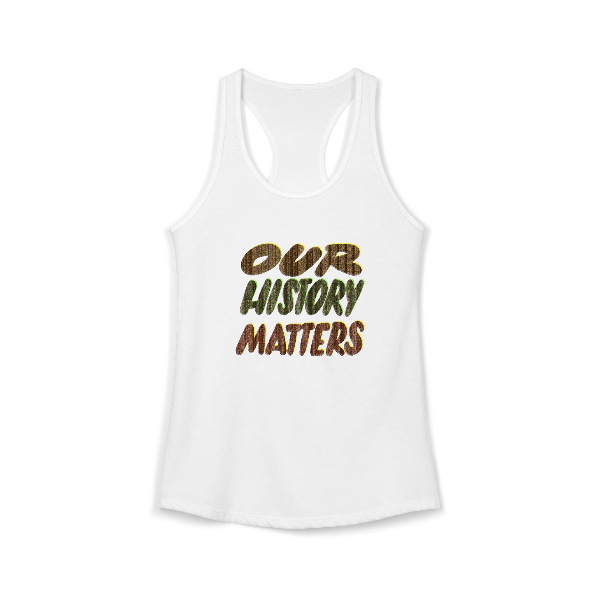 Women's Tank — "Our History Matters" Black History Tribute