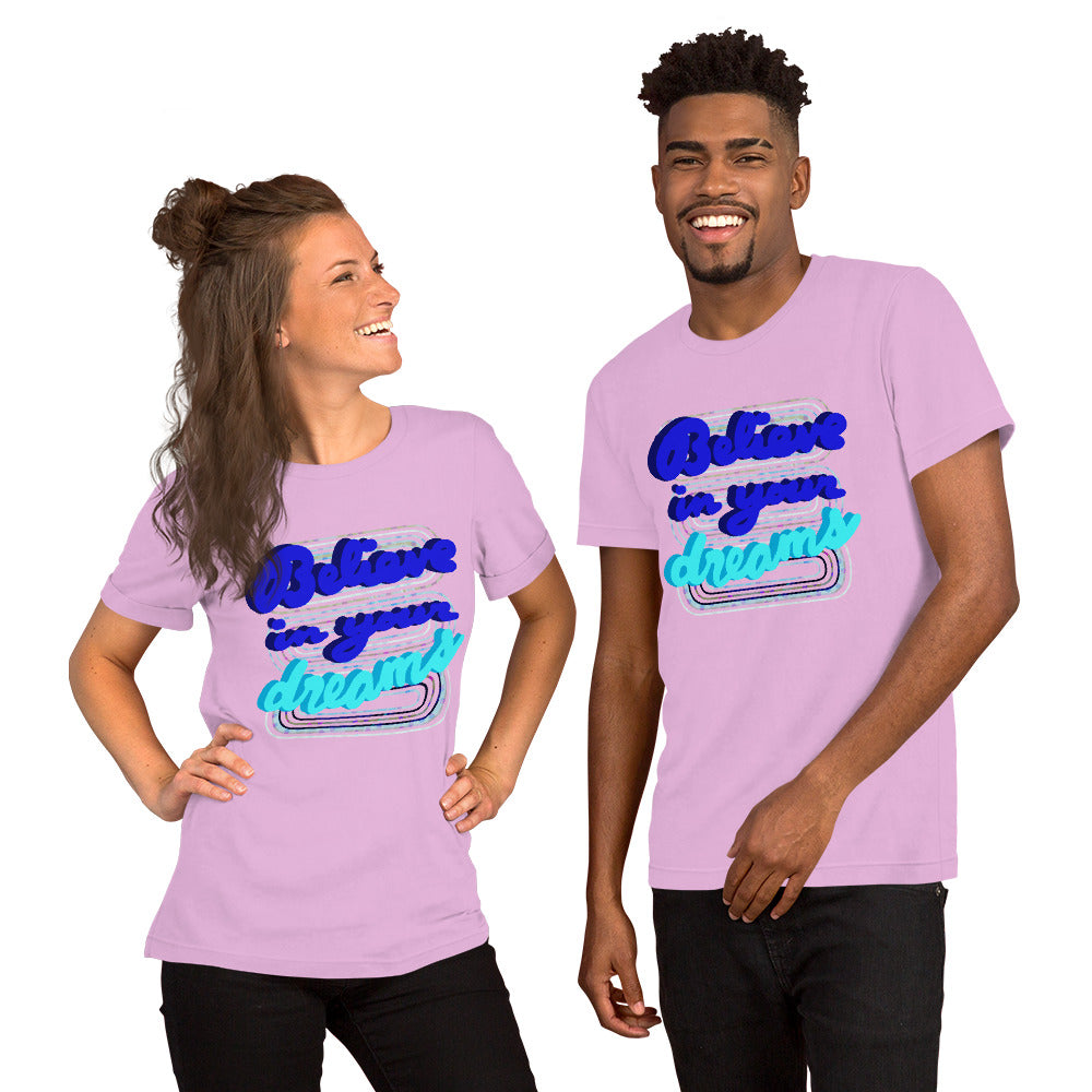 BELIEVE Unisex t-shirt