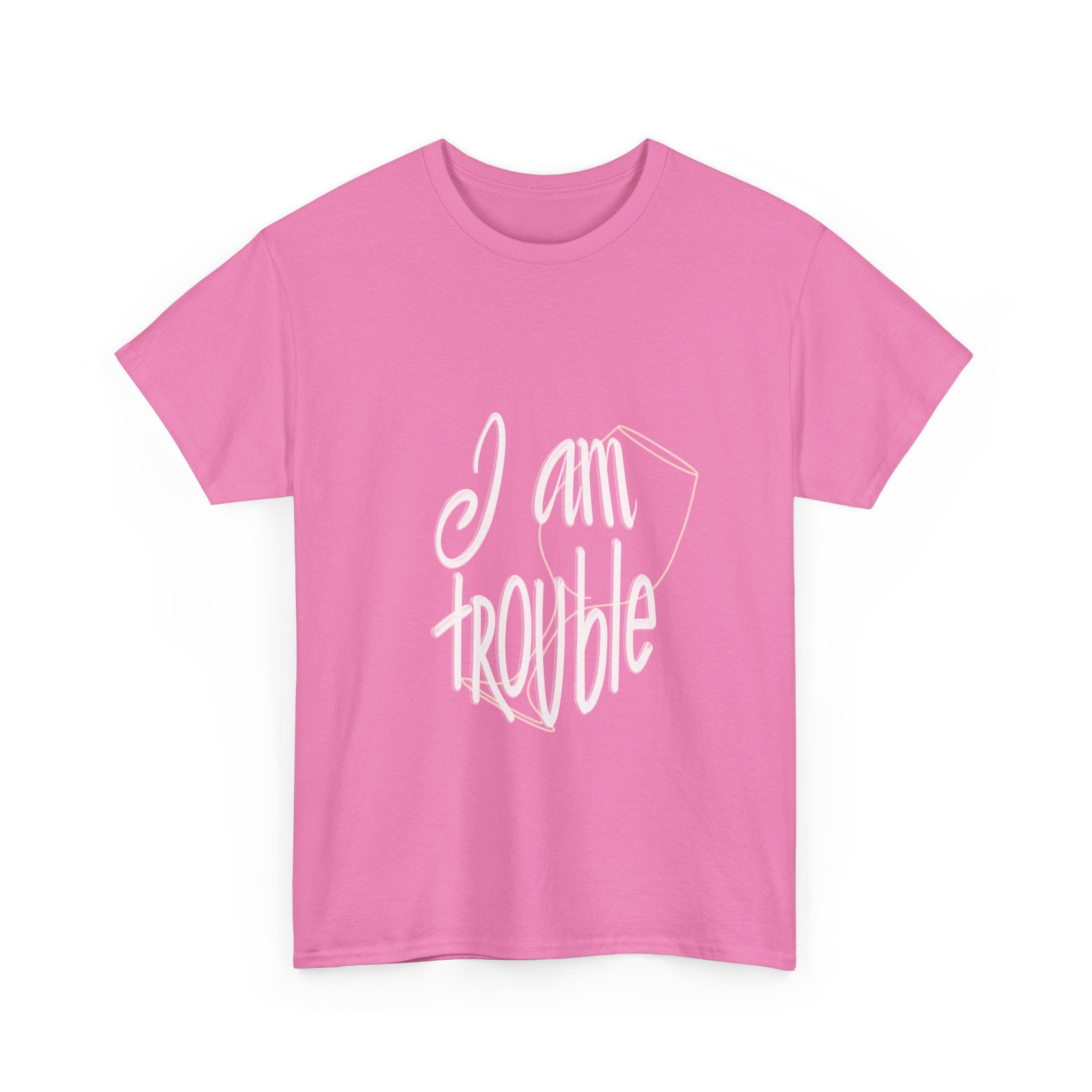 "I am Trouble" Statement Shirt