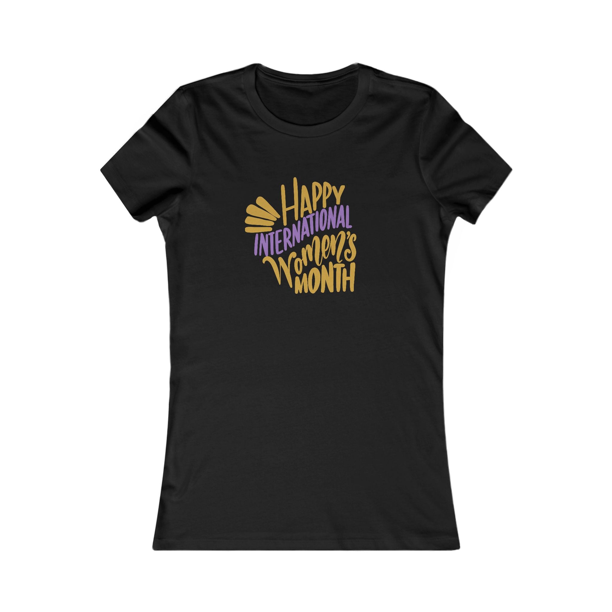 Happy International Women's Month Tee - Celebratory Women's Tee