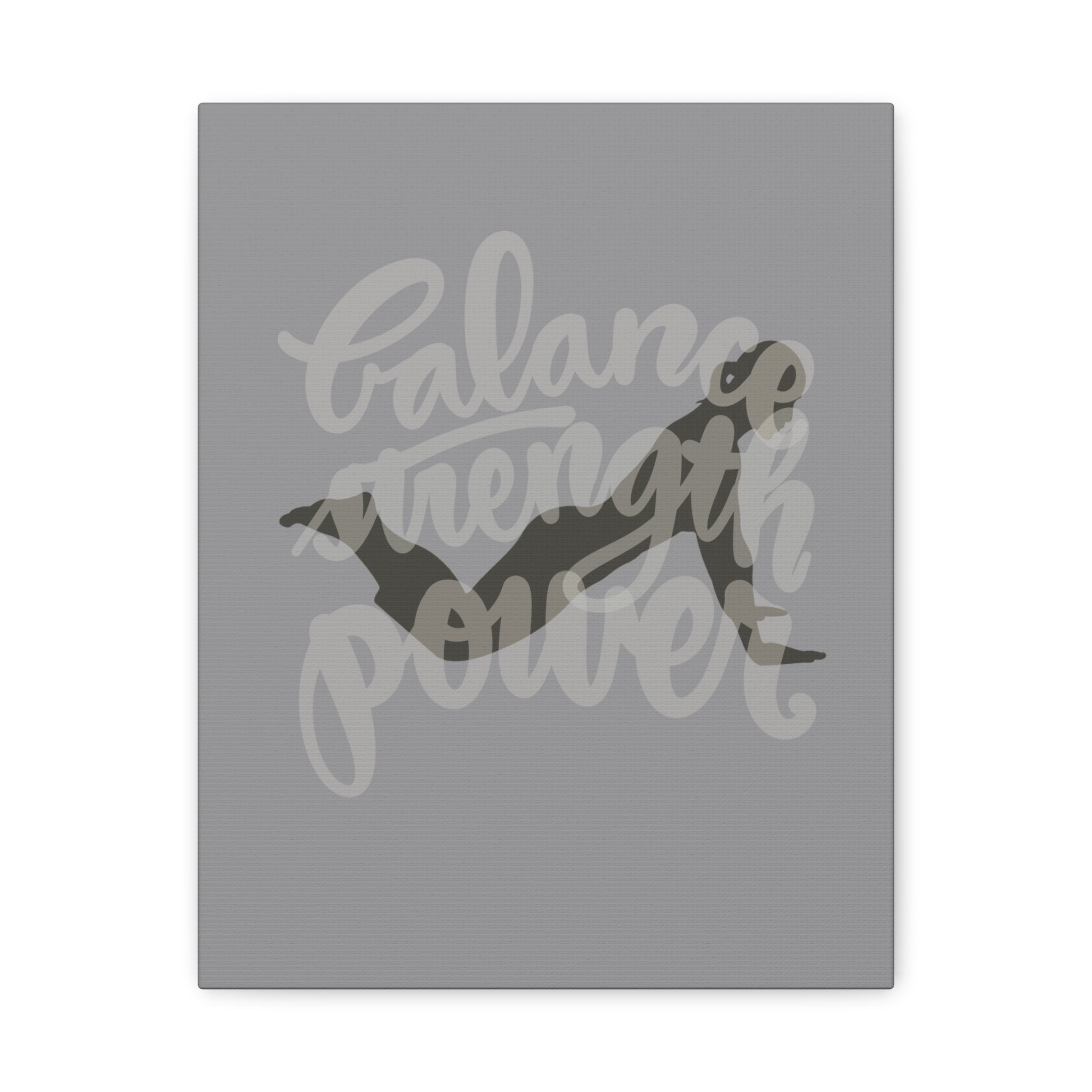 Motivational Wall Art Canvas Print, original calligraphy and drawing, Balance Strength Power Decor, Inspirational Home Office Art, Fitness Room Decor, Modern Canvas