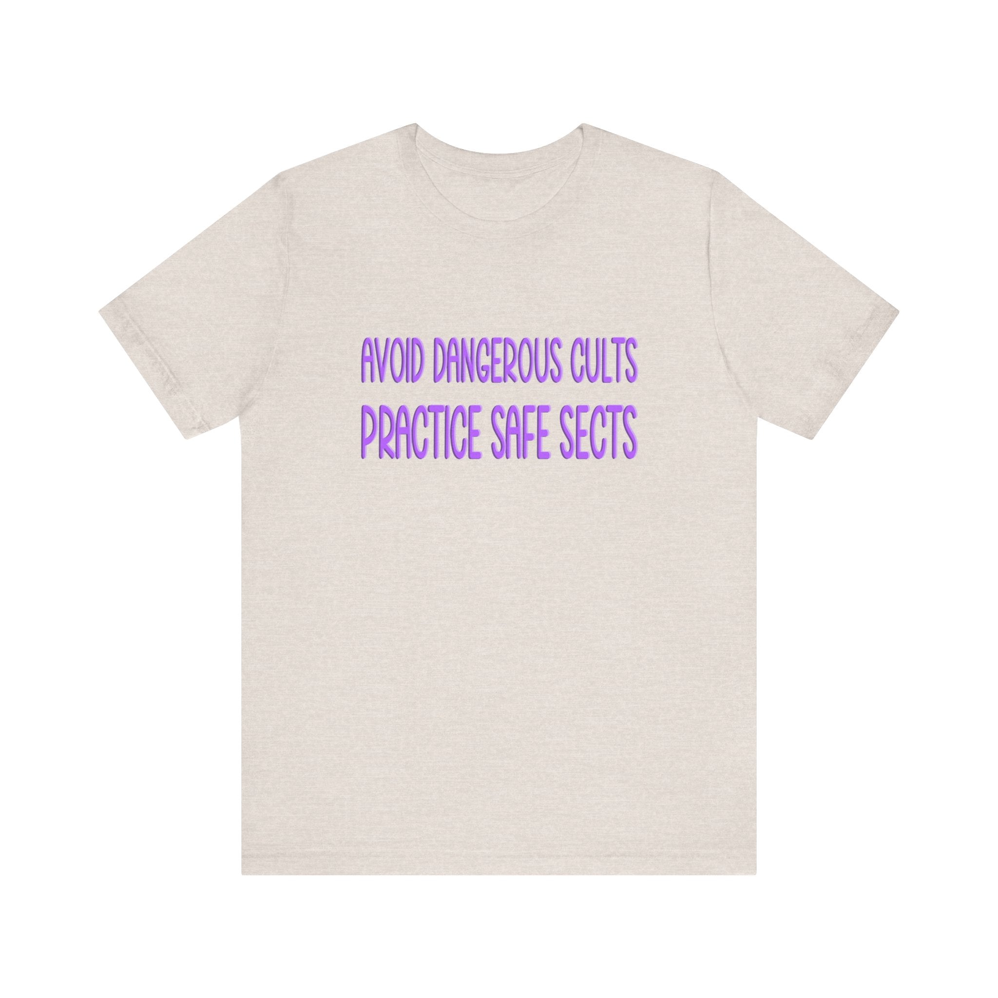 T-Shirt Funny Pun Practice Safe Sects Unisex Jersey Short Sleeve Tee