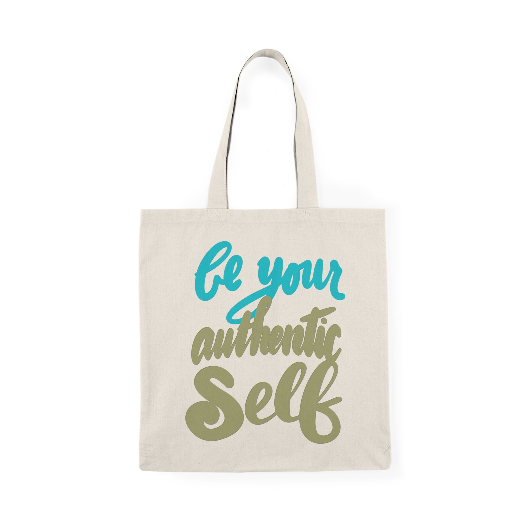 BE YOUR AUTHENTIC SELF Natural Tote Bag