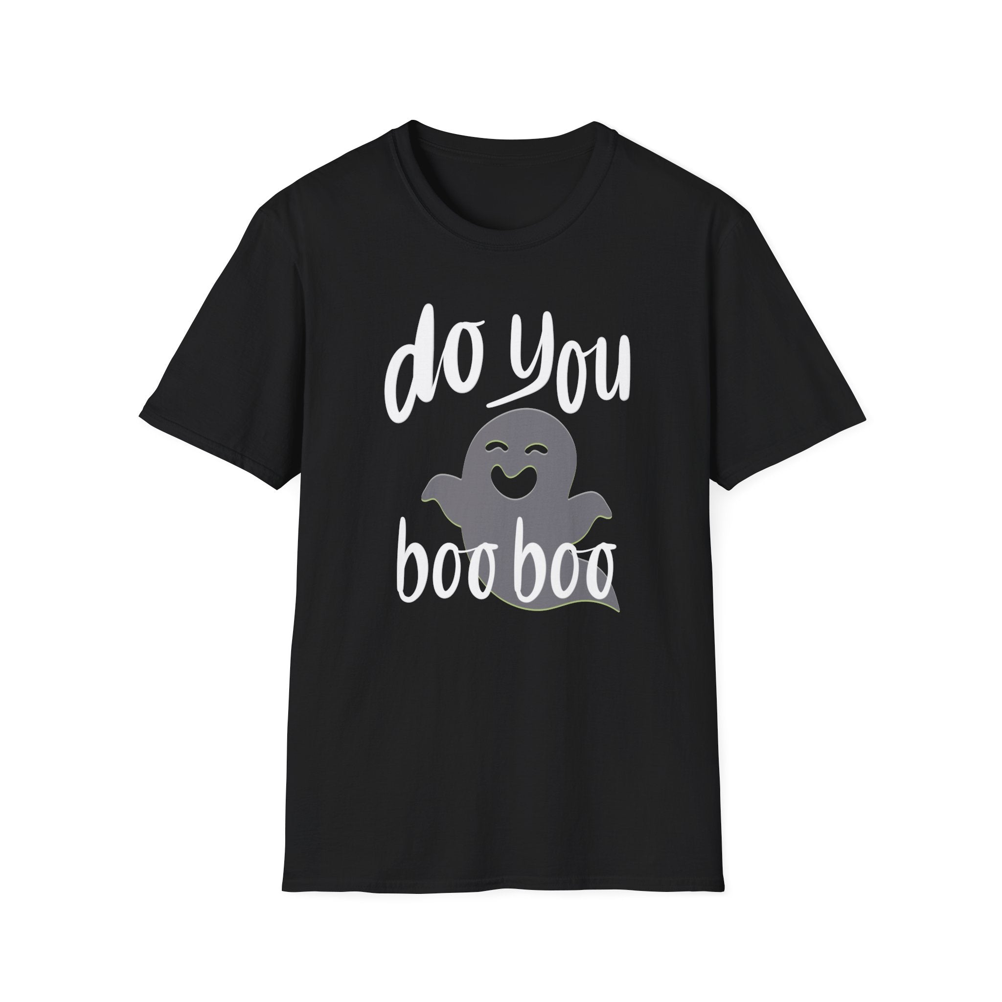 DO YOU BOO BOO Softstyle T-Shirt