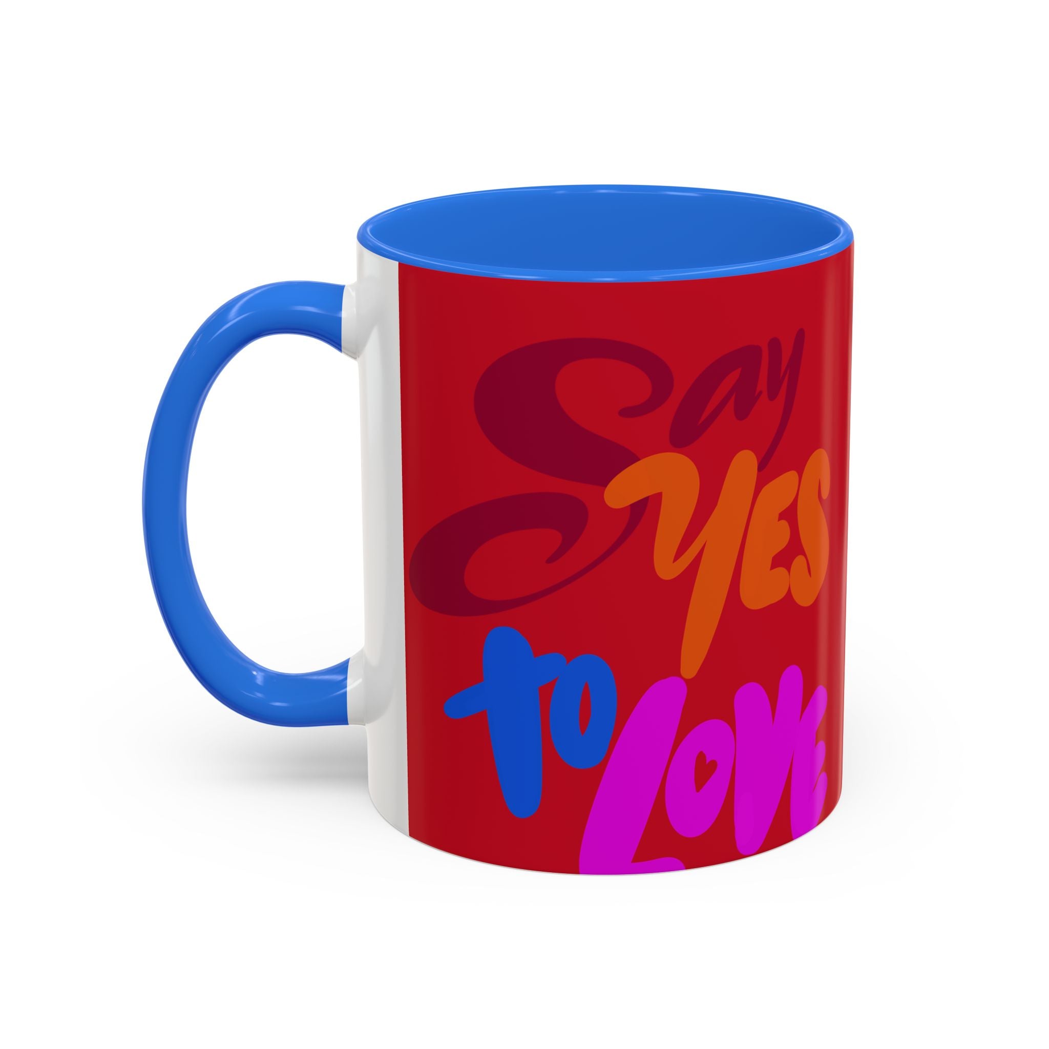 SAY YES TO LOVE (11oz)