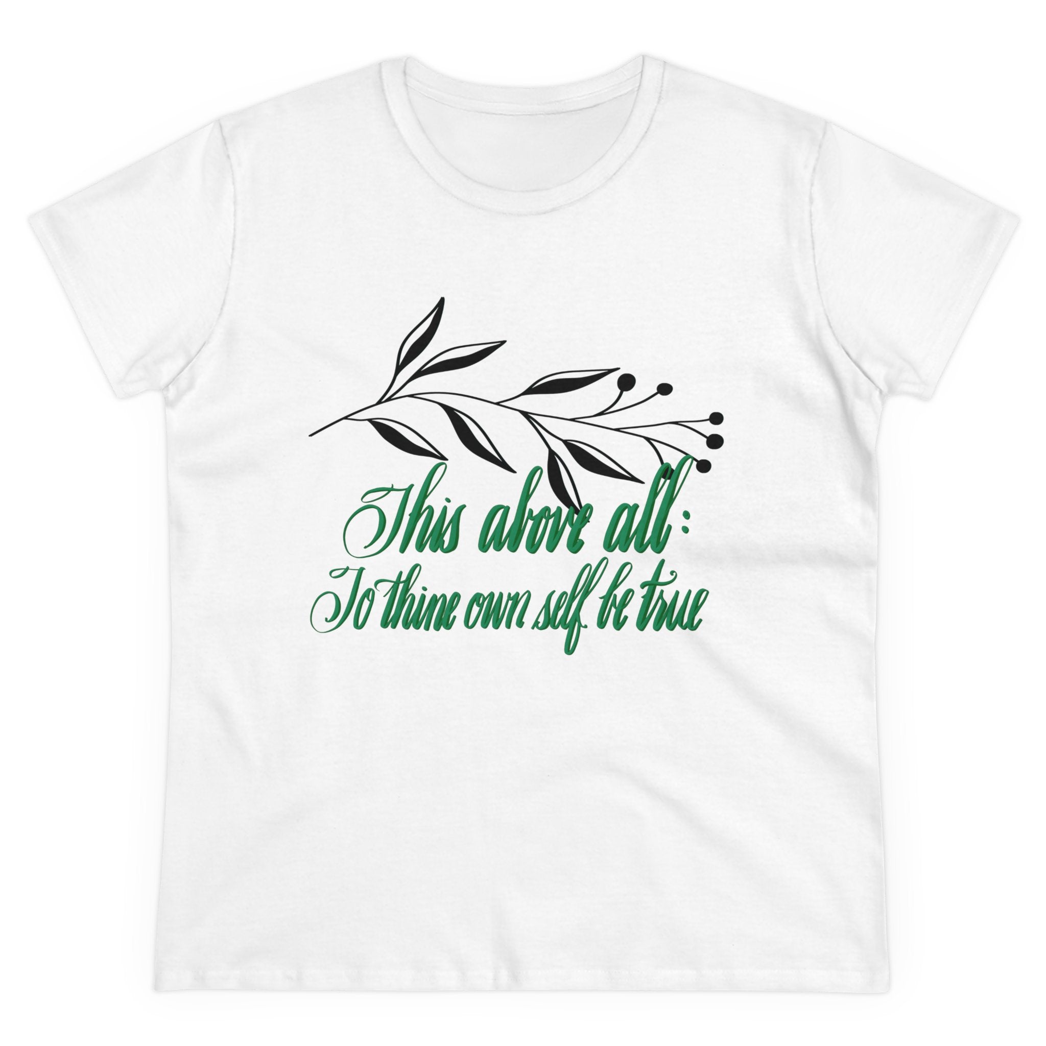 TO THINE OWN SELF BE TRUE QUOTABLE SHAKESPEARE  TEE