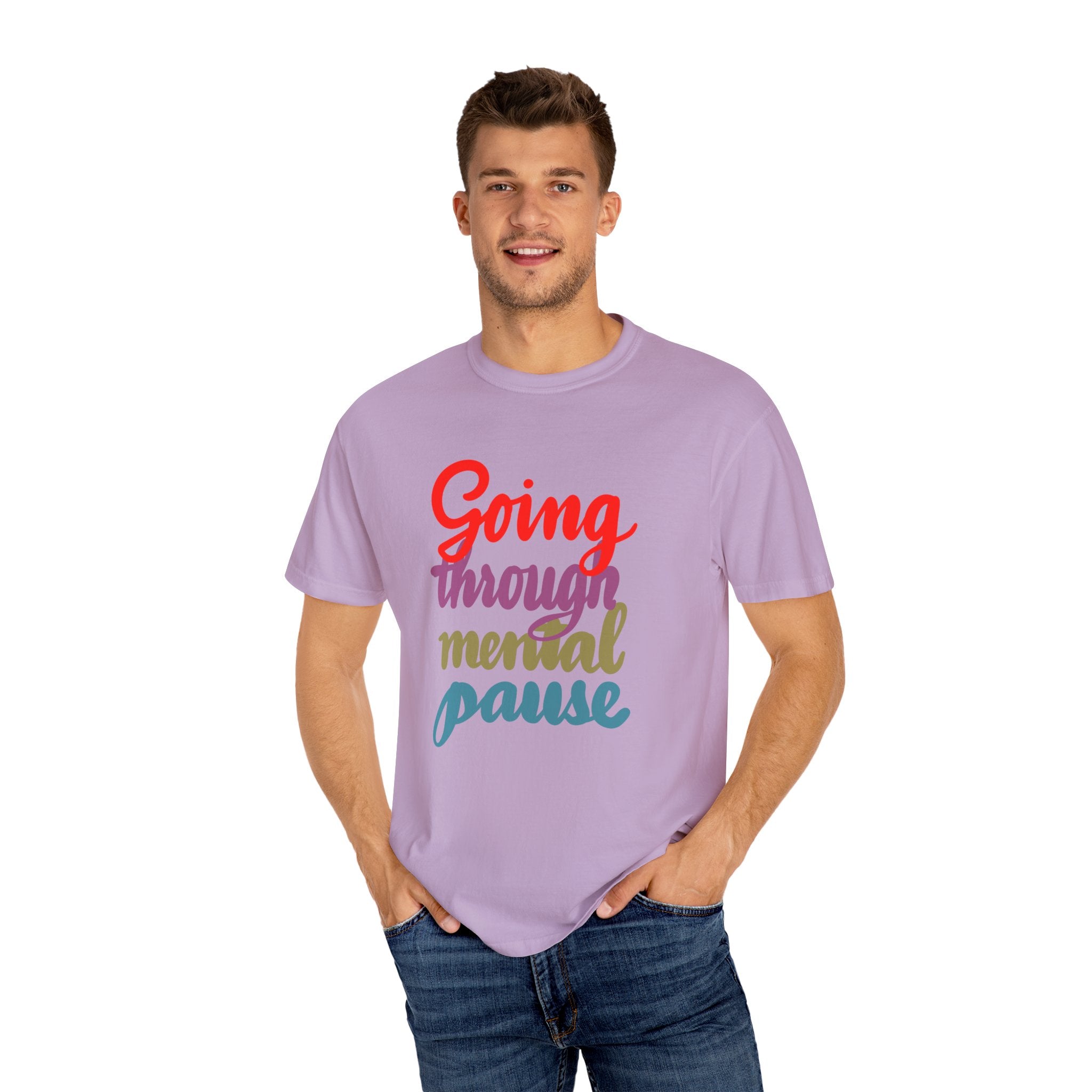 MENTAL PAUSE T-shirt