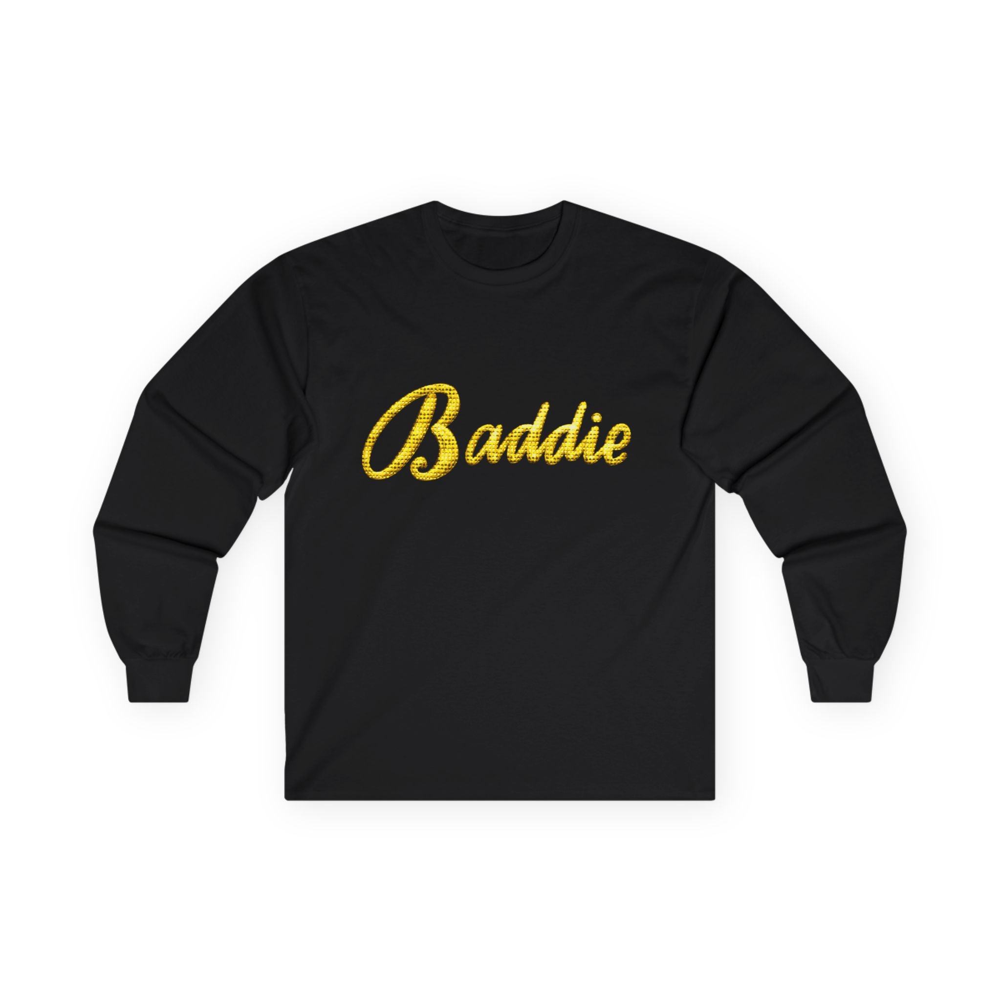 Baddie Long Sleeve Tee - Unisex Ultra Cotton