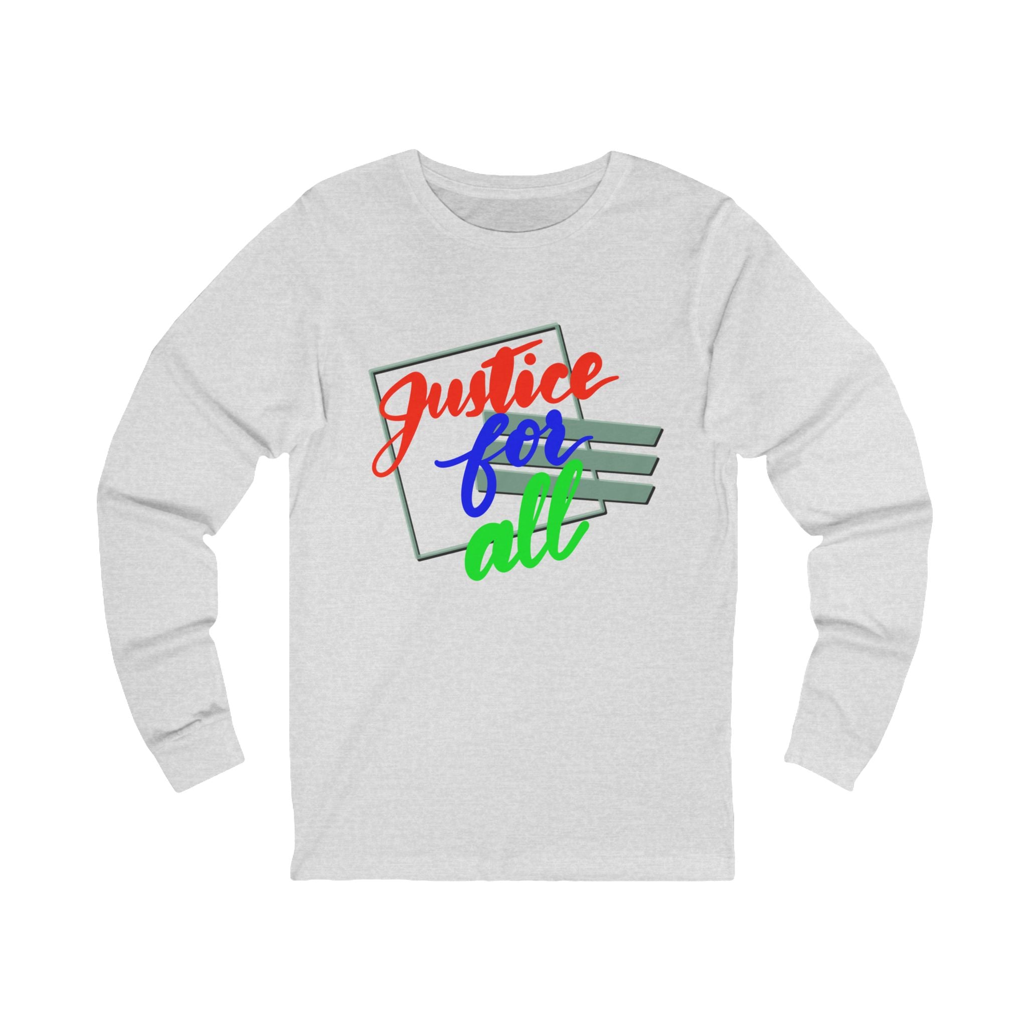 JUSTICE FOR ALL Long Sleeve Tee