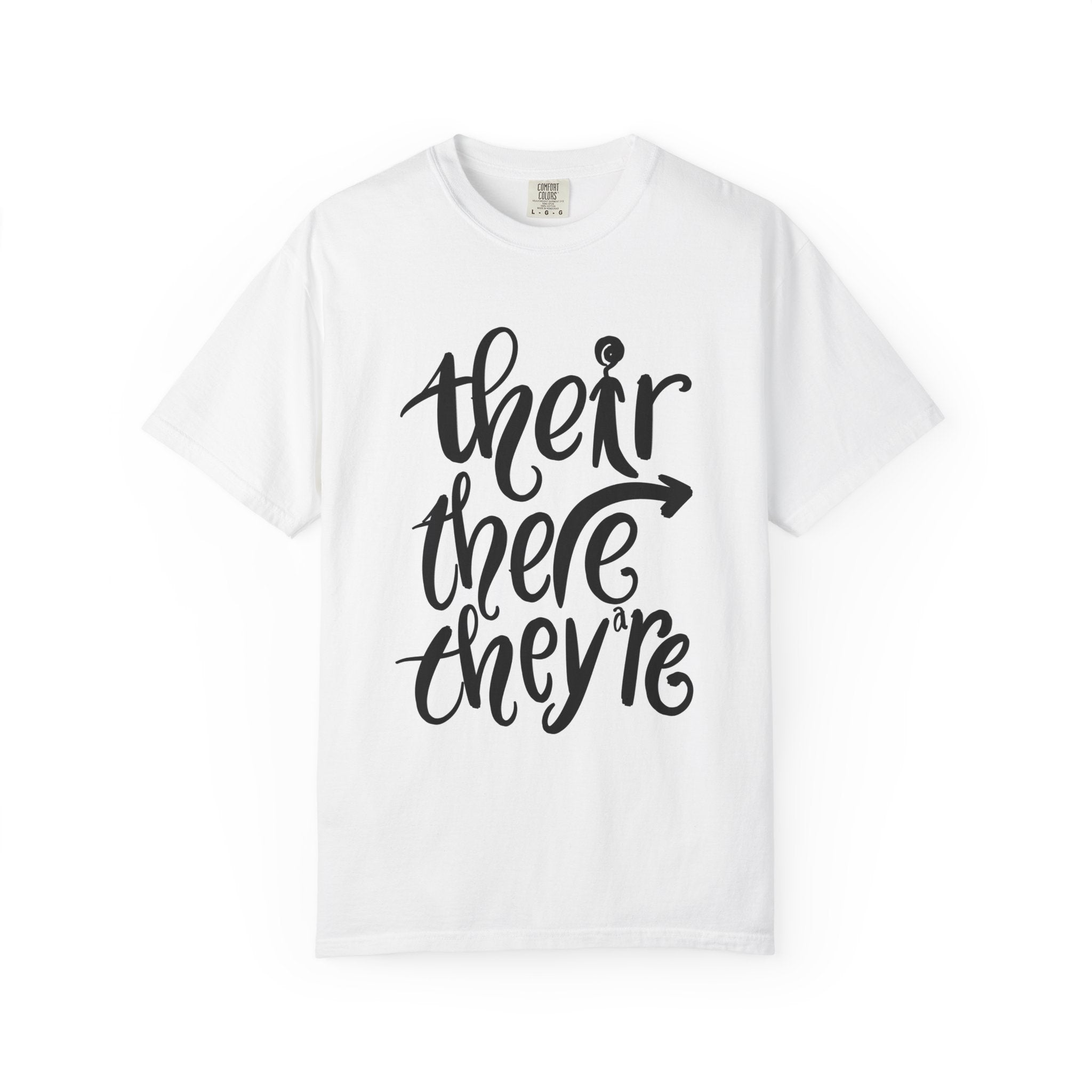 ‘Their, There, They’re’ Grammar Tee