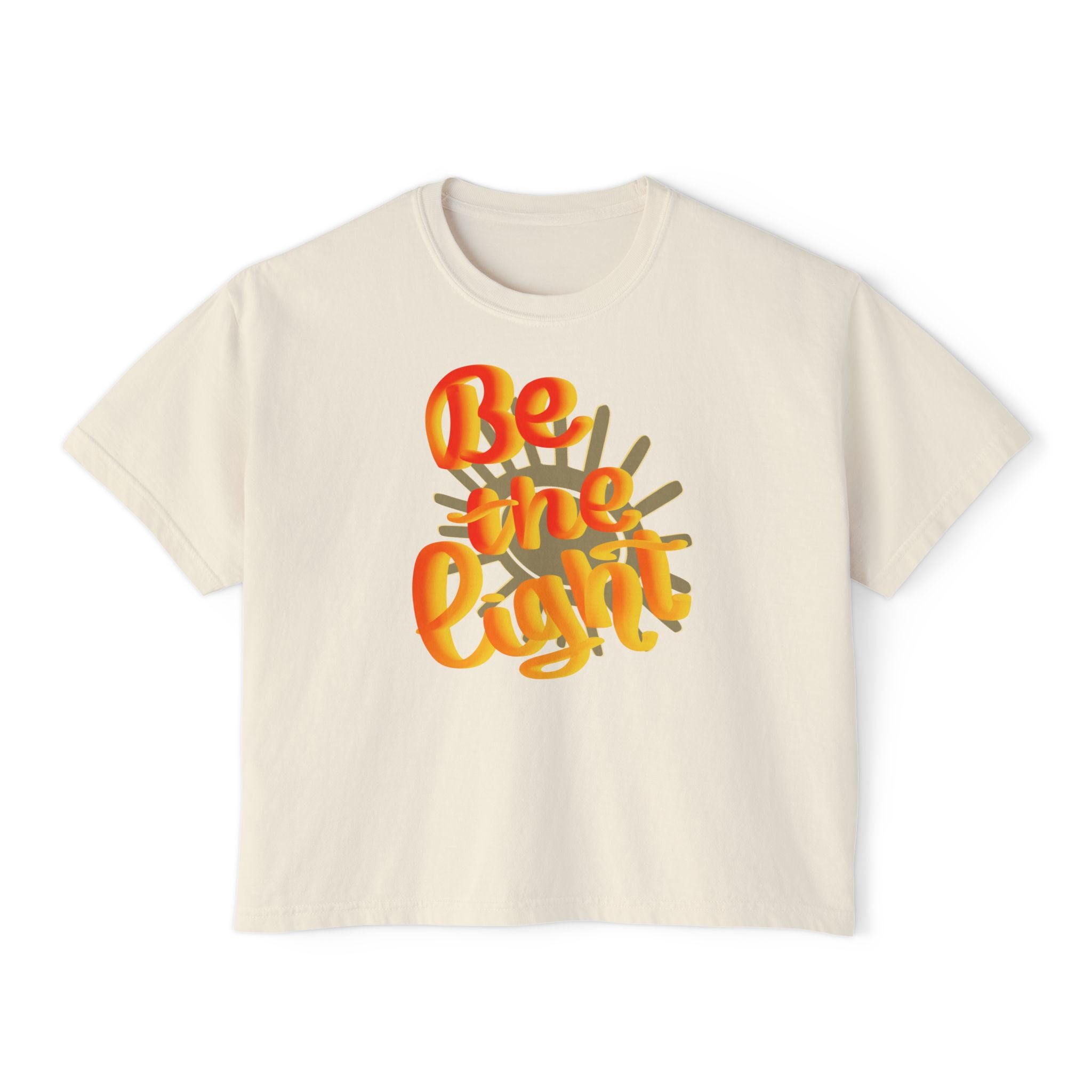 Be the Light Women's Boxy Tee - Inspirational Graphic T-Shirt for Everyday Wear