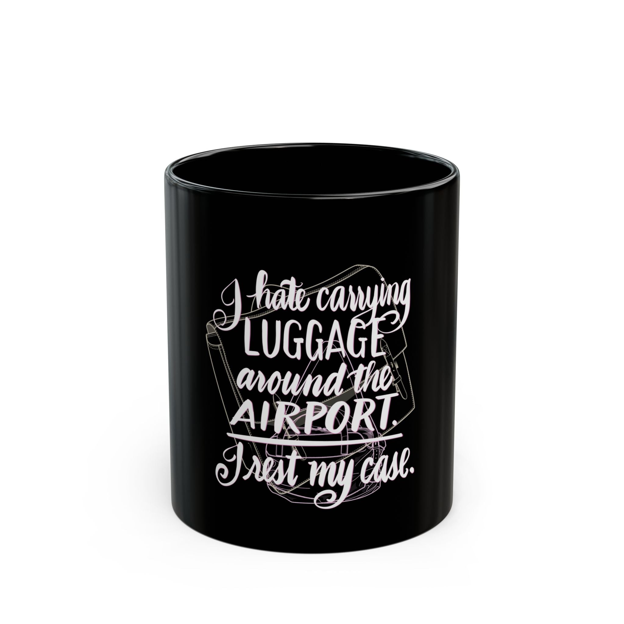 LUGGAGE  Black Mug (11oz)