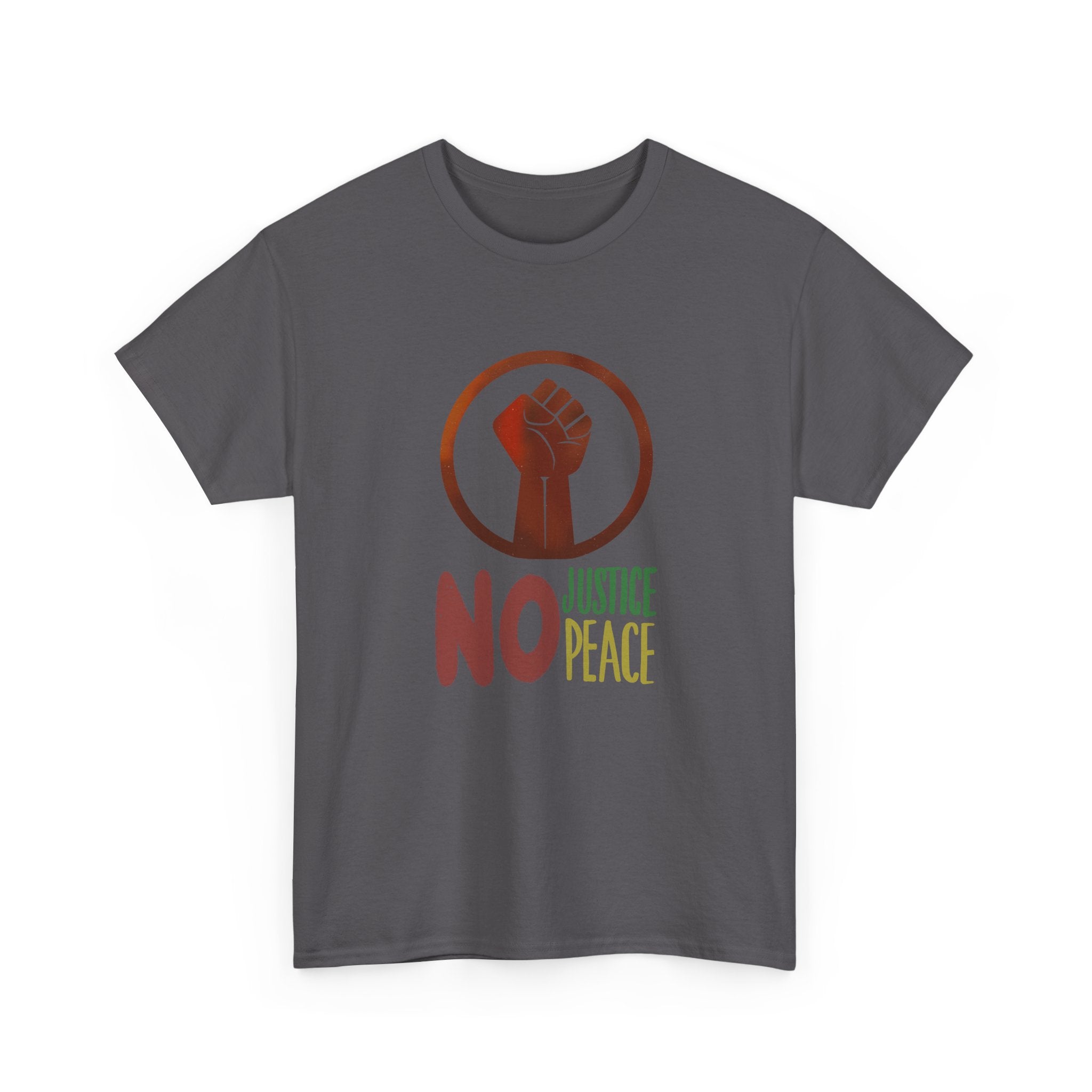 No Justice No Peace T-Shirt — Hand-drawn Raised Fist Protest Tee