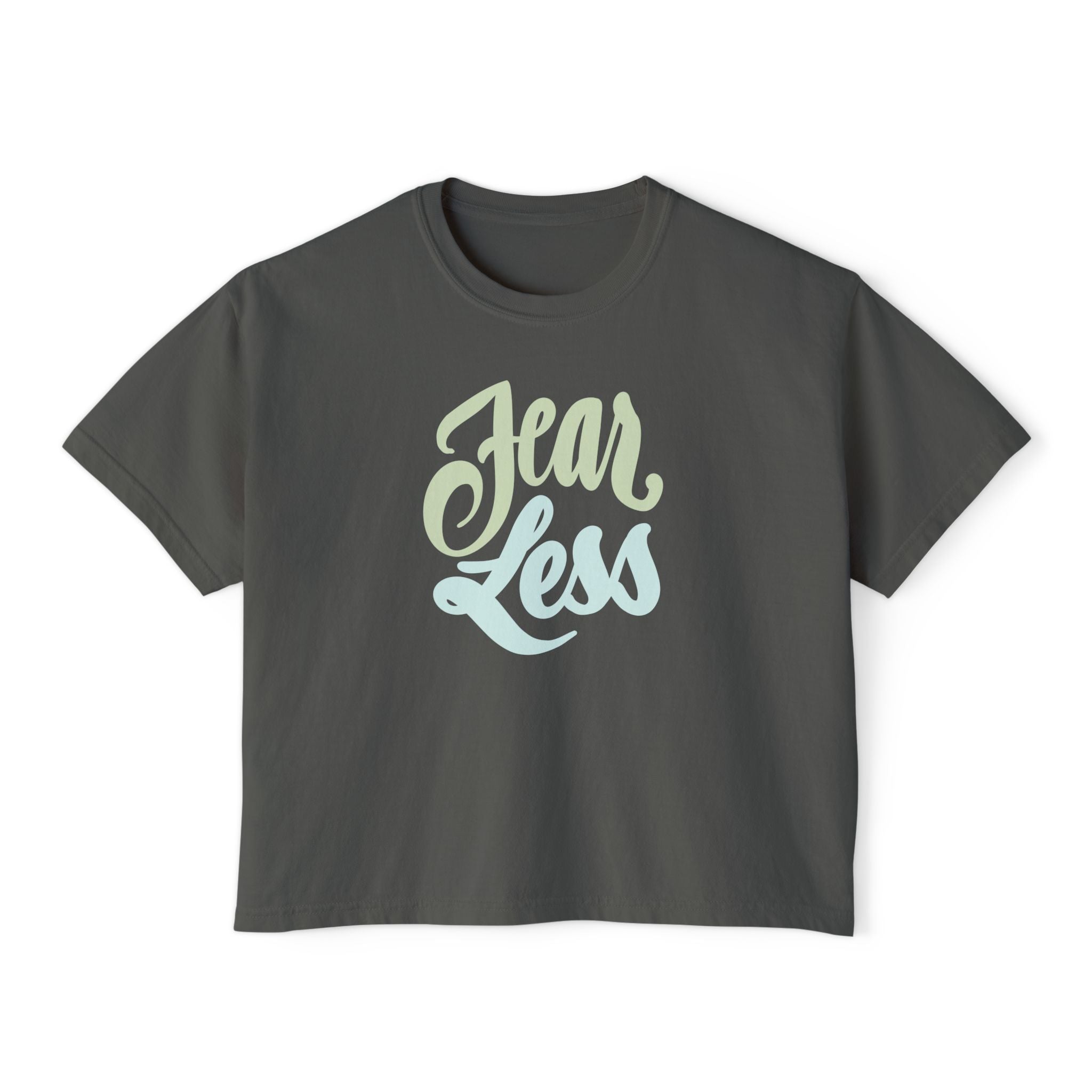 Fear Less Women's Boxy Tee - Comfortable & Empowering Casual Top