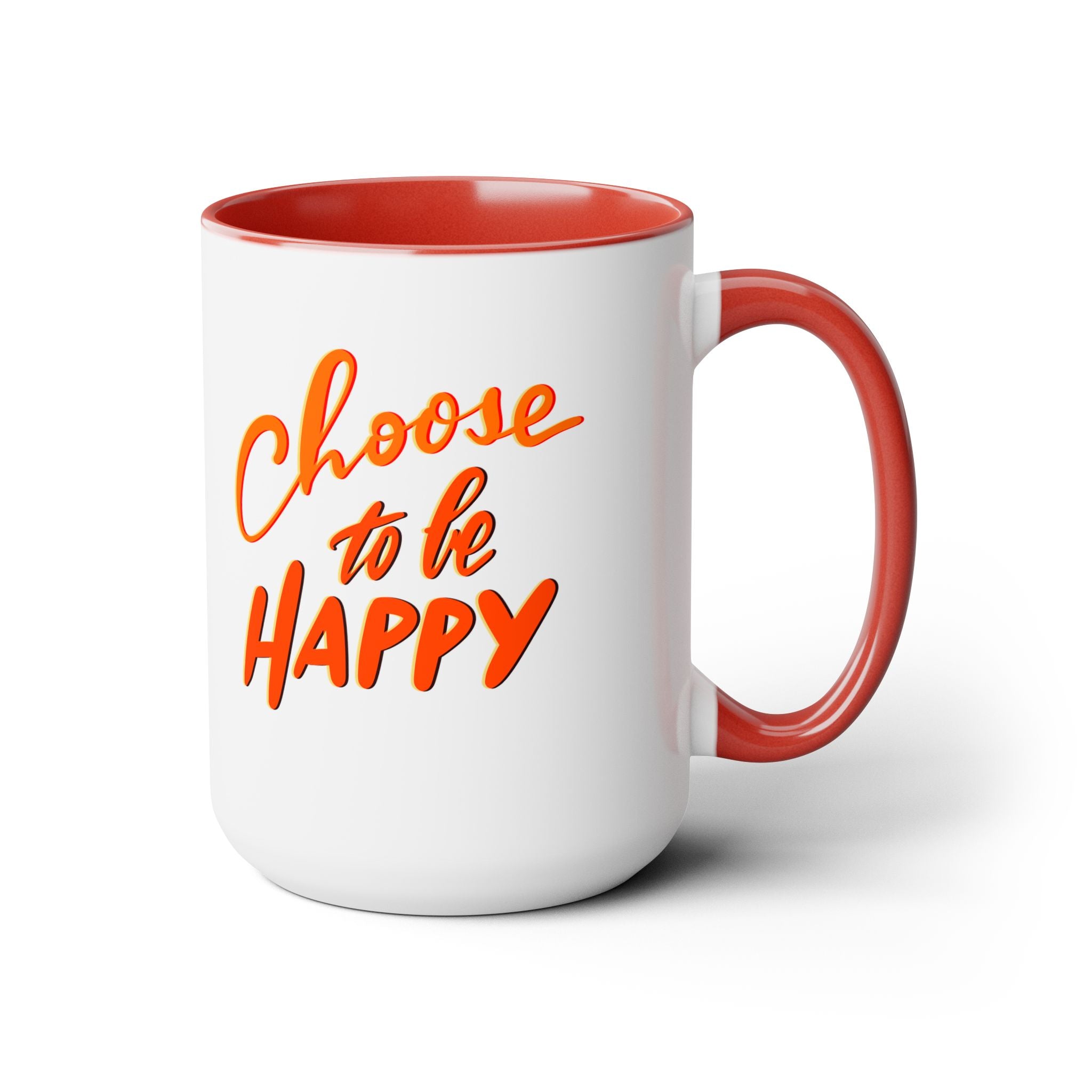 CHOOSE TO BE HAPPY, 15oz