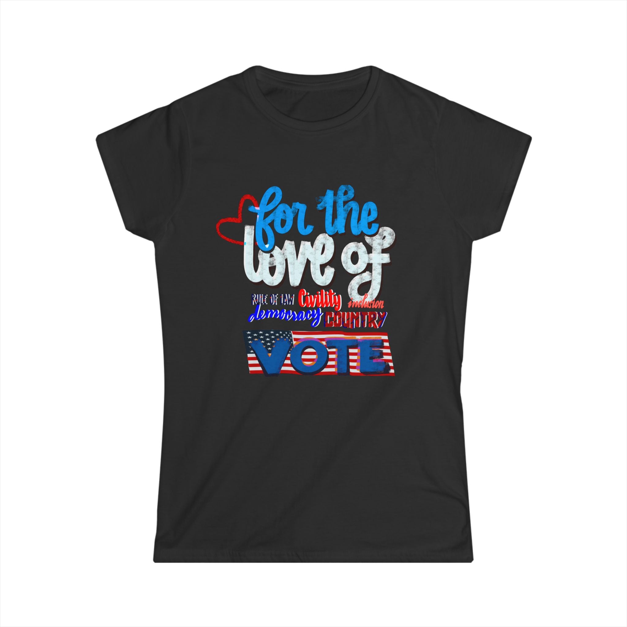 FOR THE LOVE OF Women's Tee