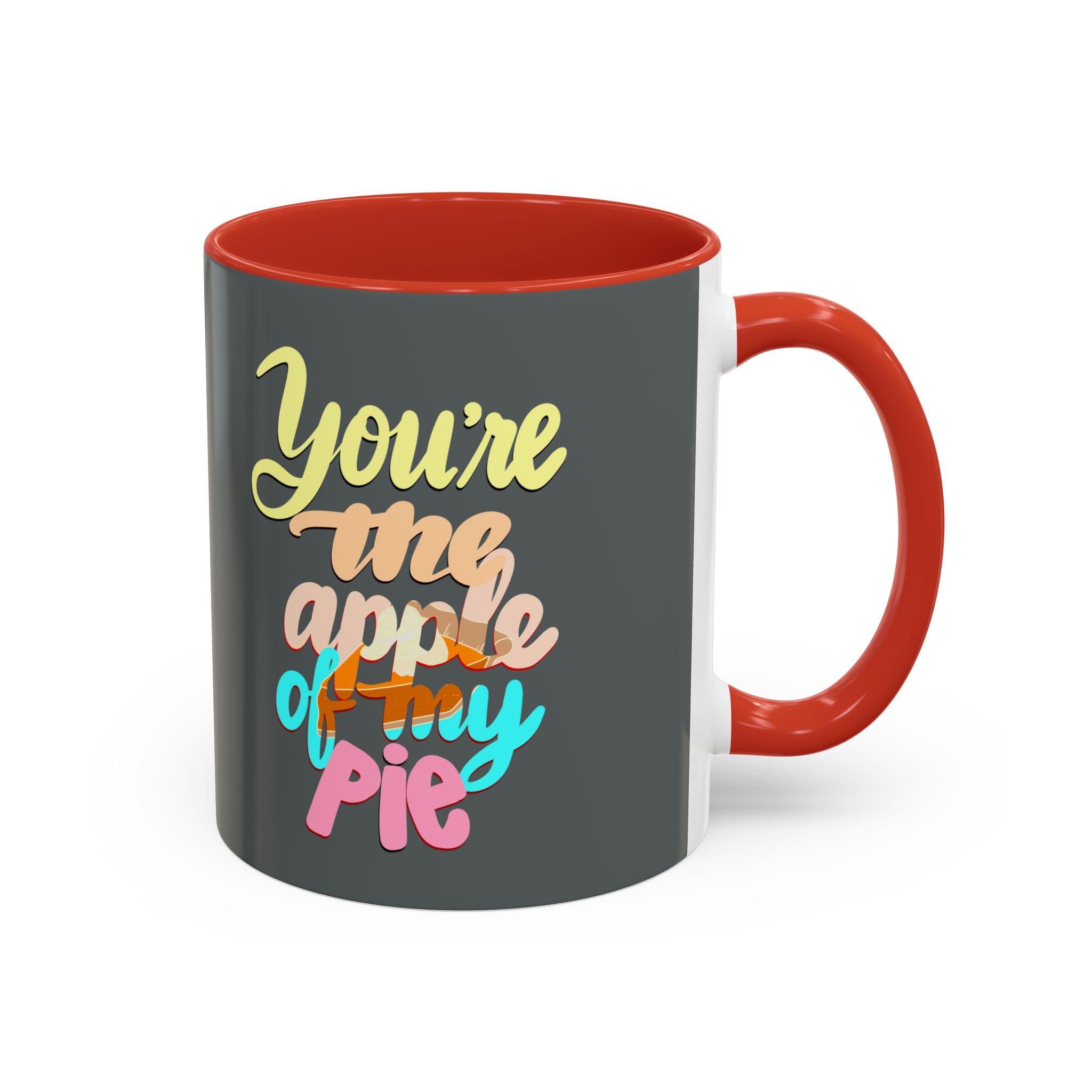 APPLE OF MY PIE 11 oz  Coffee Mug