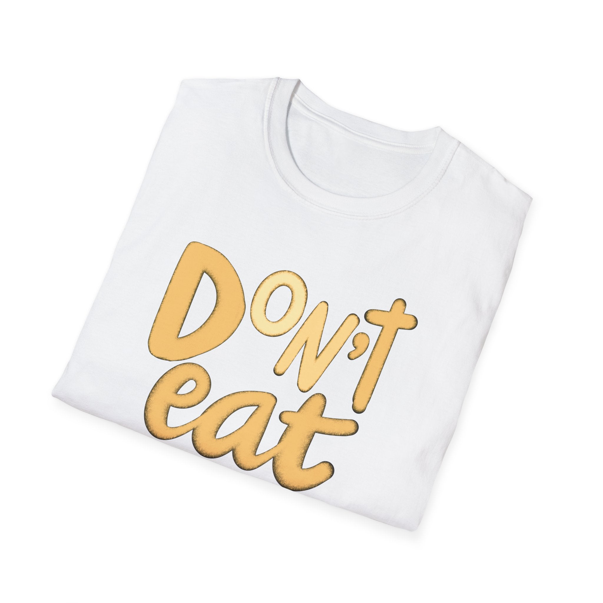 DON’T EAT YELLOW SNOW  TEE