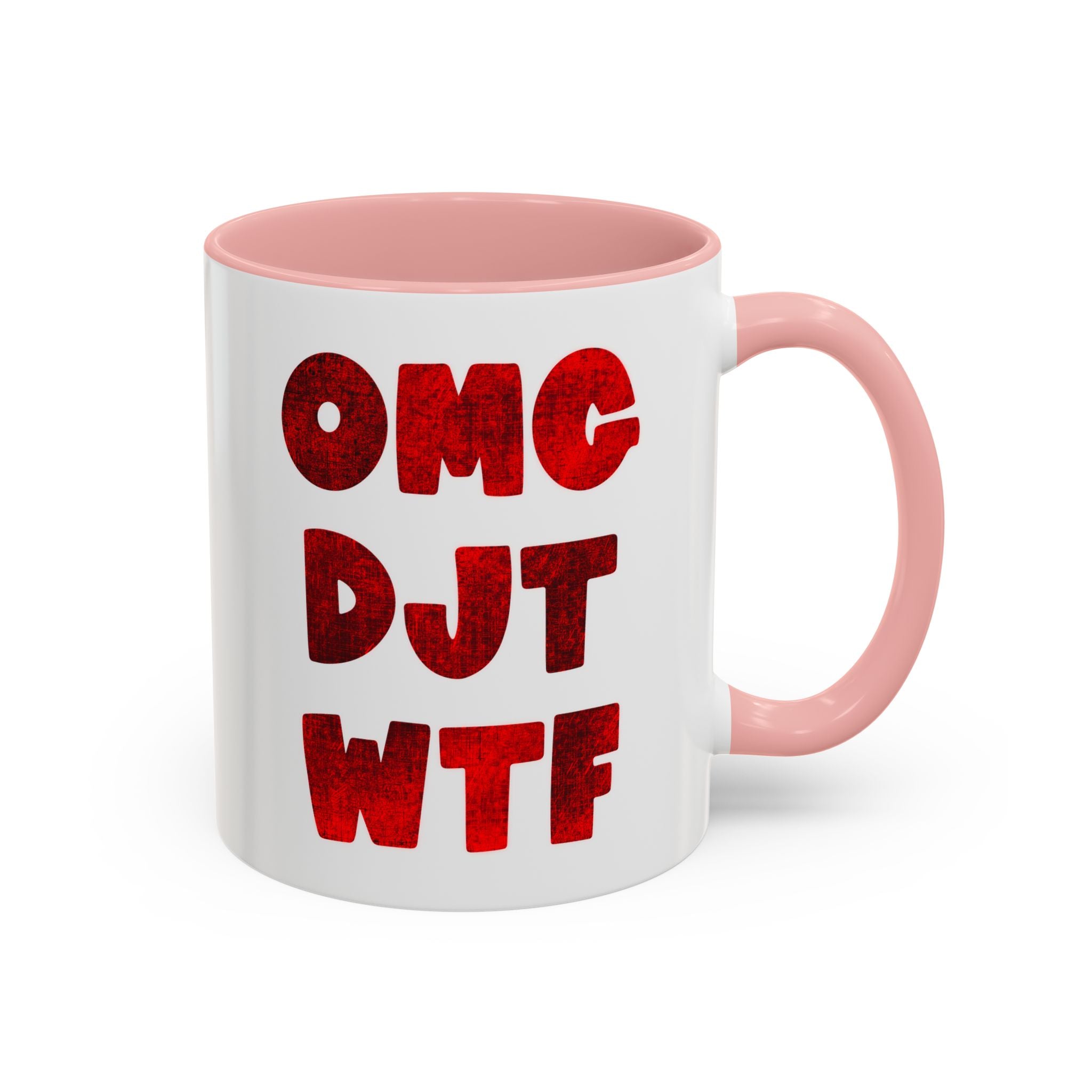 OMG DJT Coffee Mug (11oz)