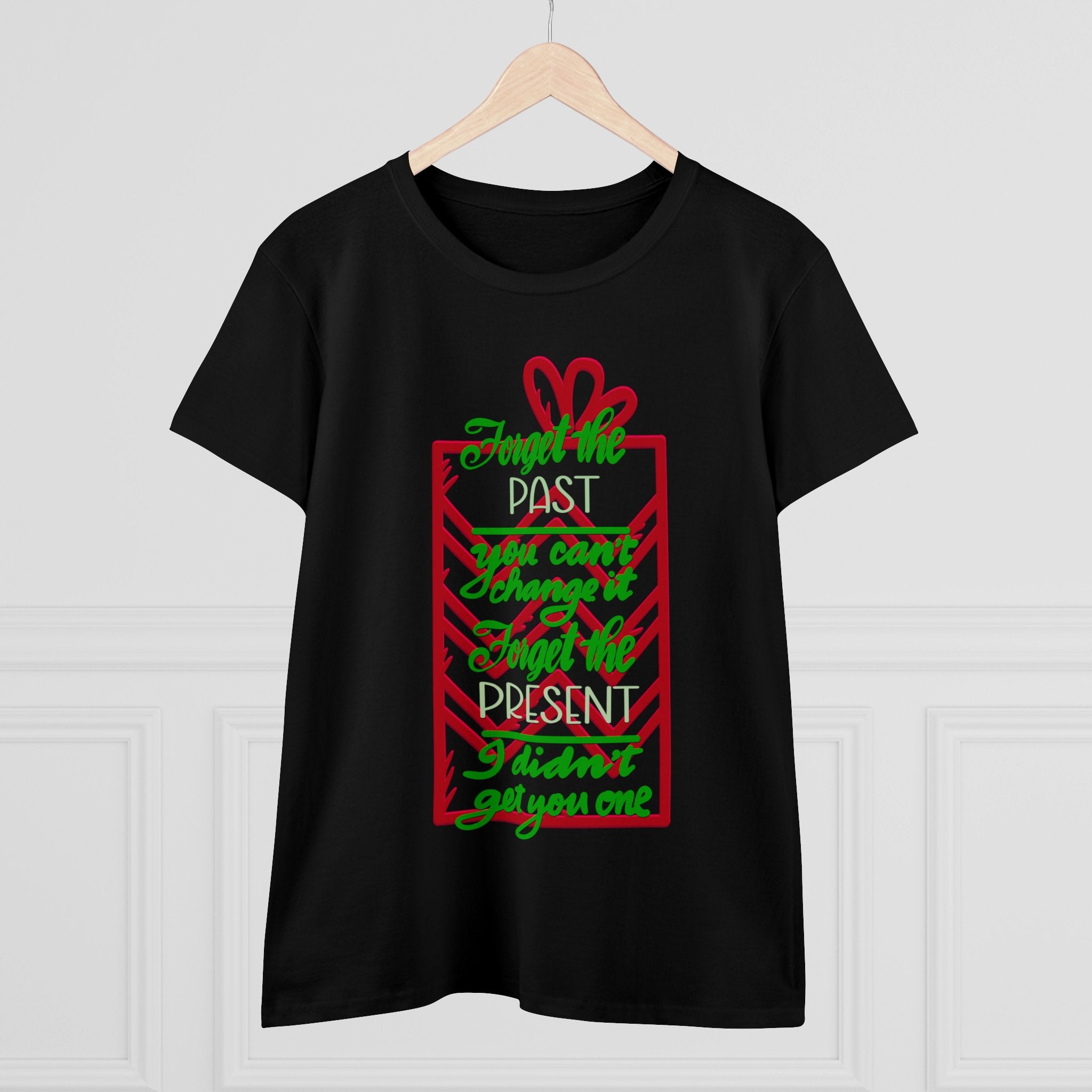 FORGET THE PAST HOLIDAY TEE FUNNY Cotton Tee