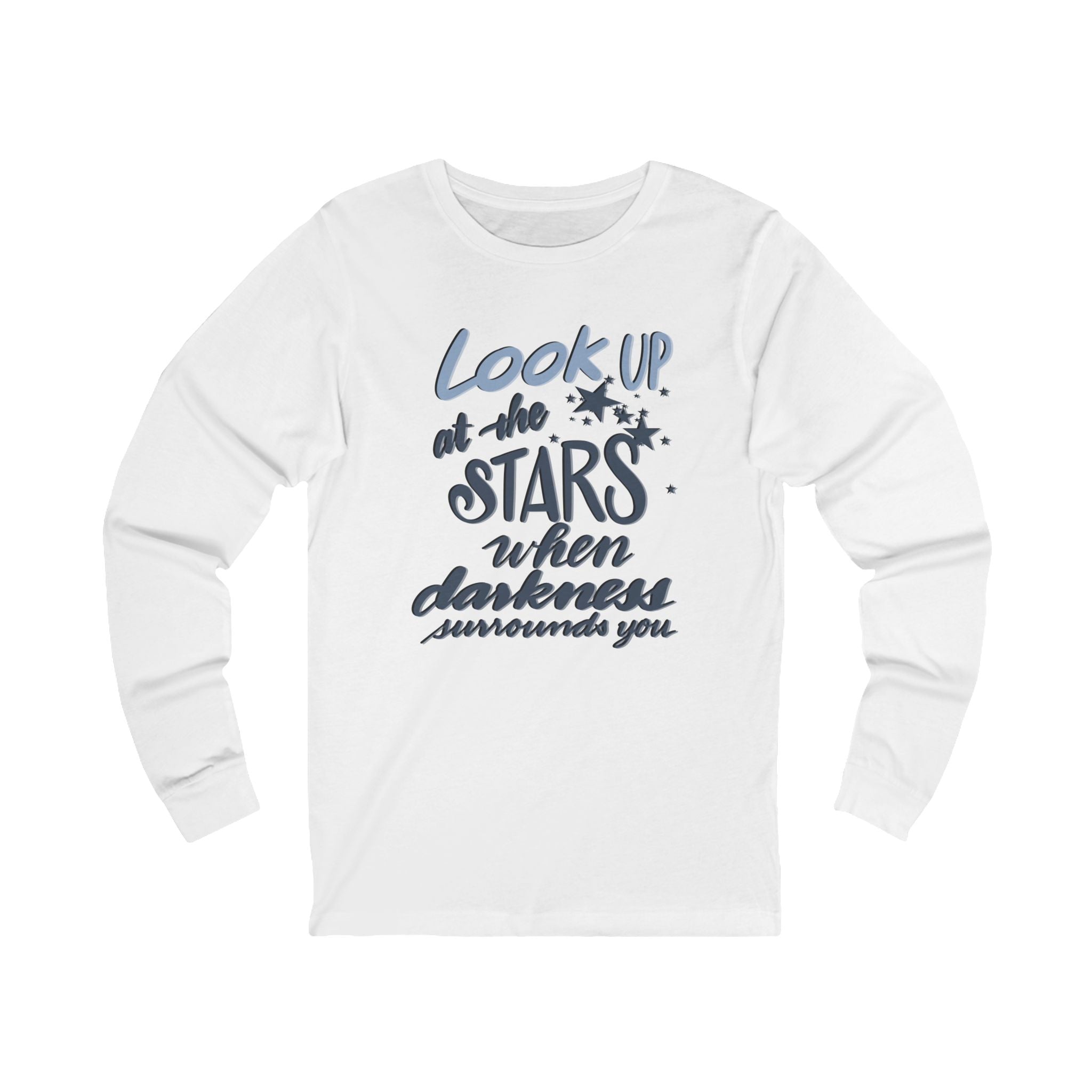 LOOK UP AT THE STARS Long Sleeve Tee