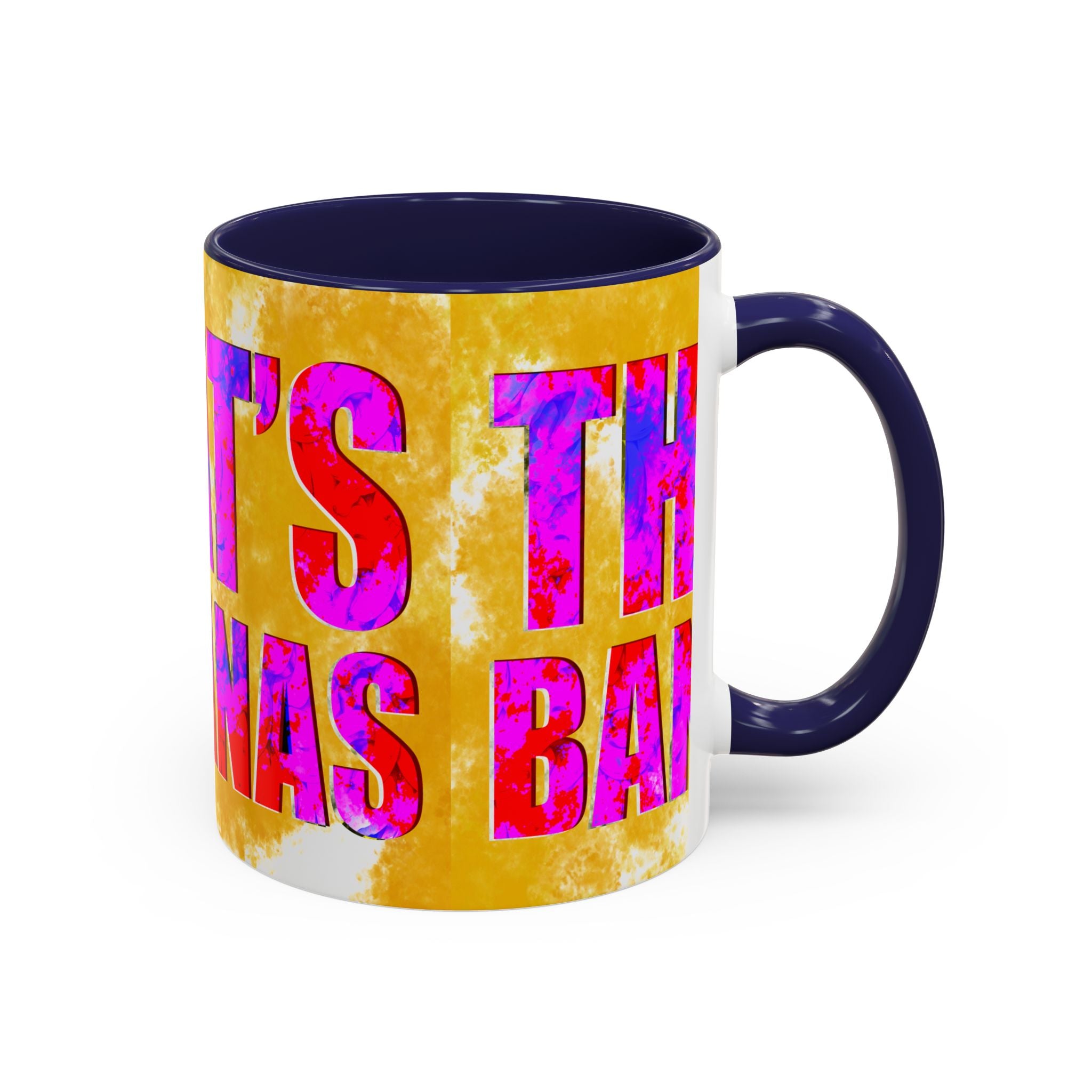 THAT’S BANANAS Coffee Mug (11 oz)