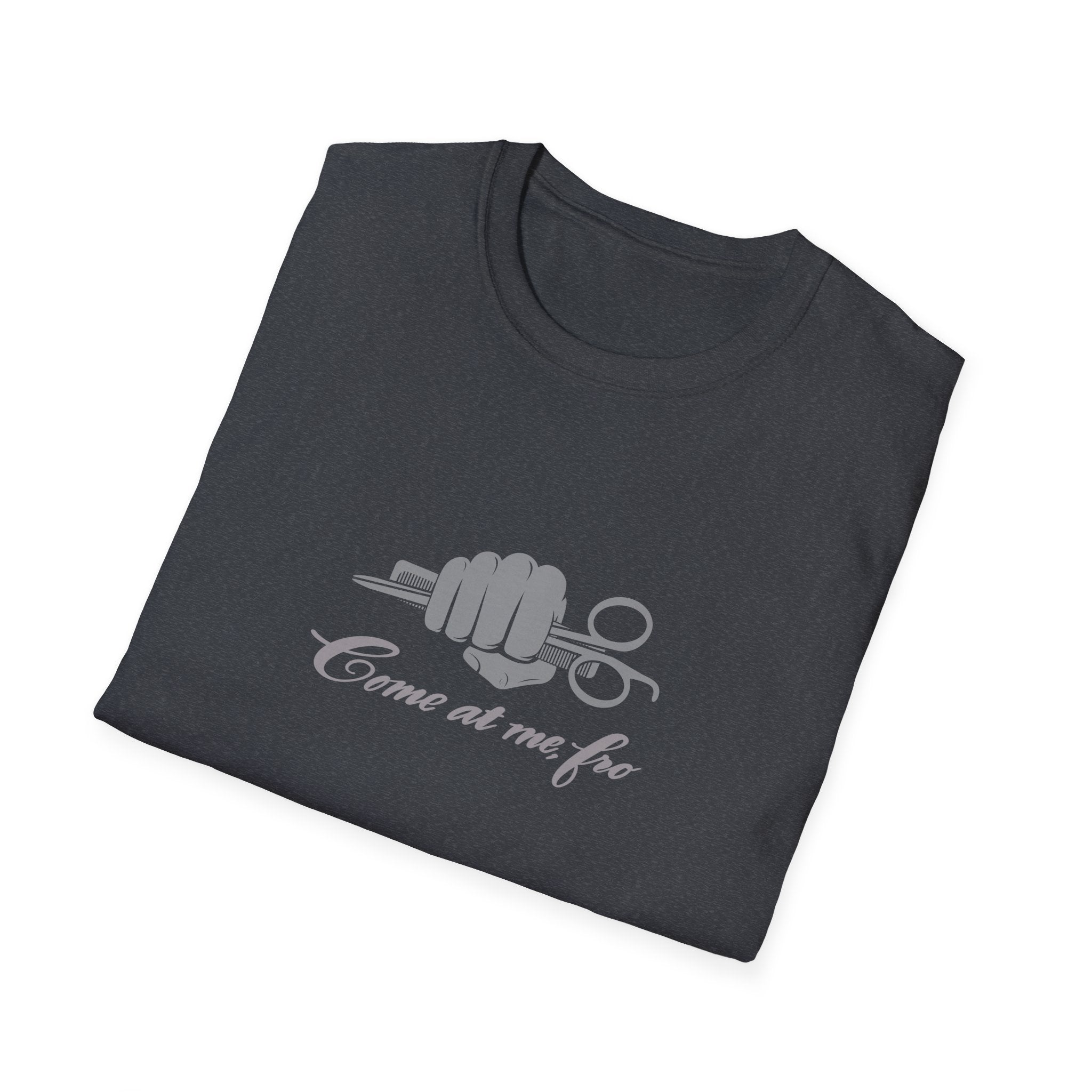 Come at Me Fro Unisex Softstyle T-Shirt - Casual and Fun Stylist/Barber Graphic Tee for Everyday Wear
