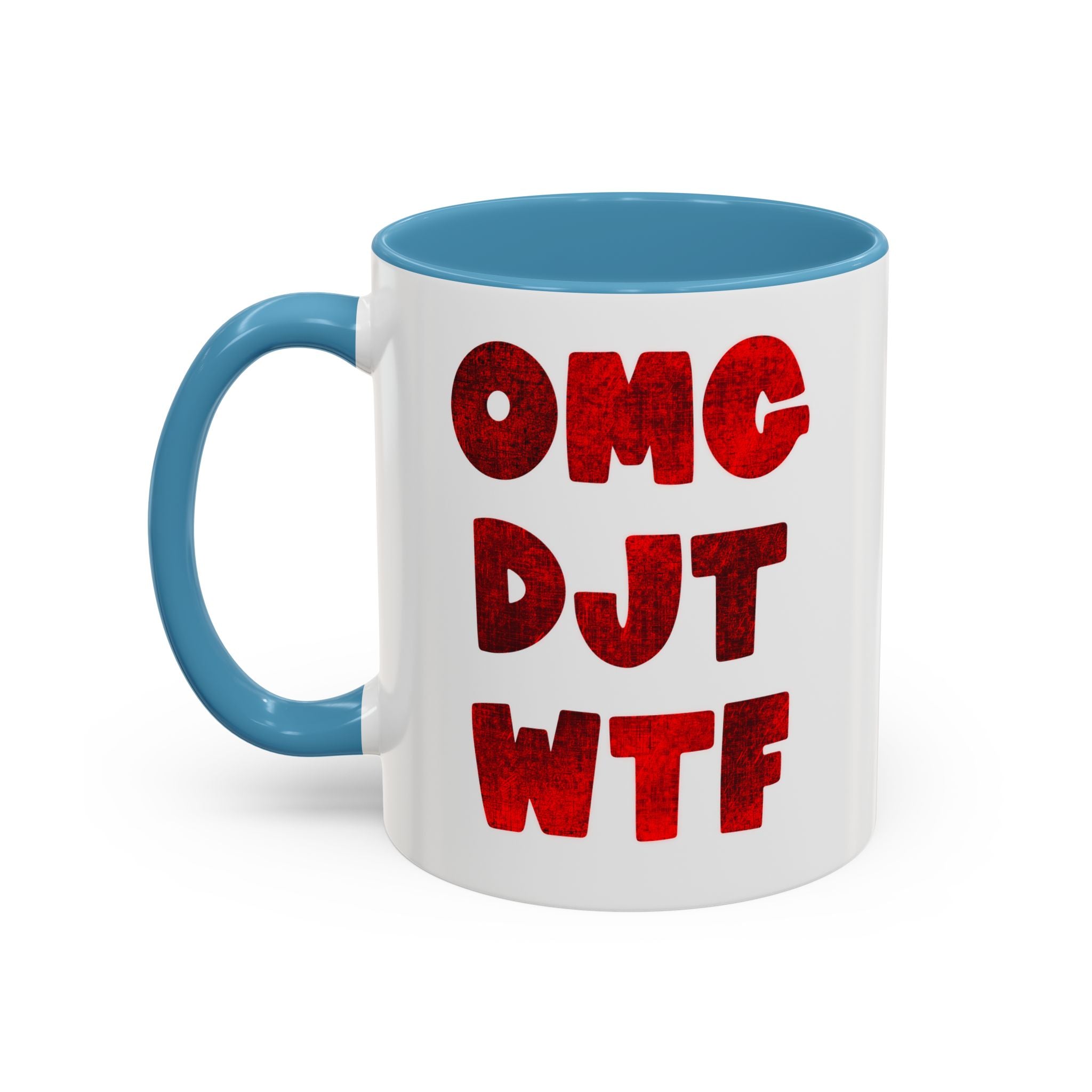 OMG DJT Coffee Mug (11oz)