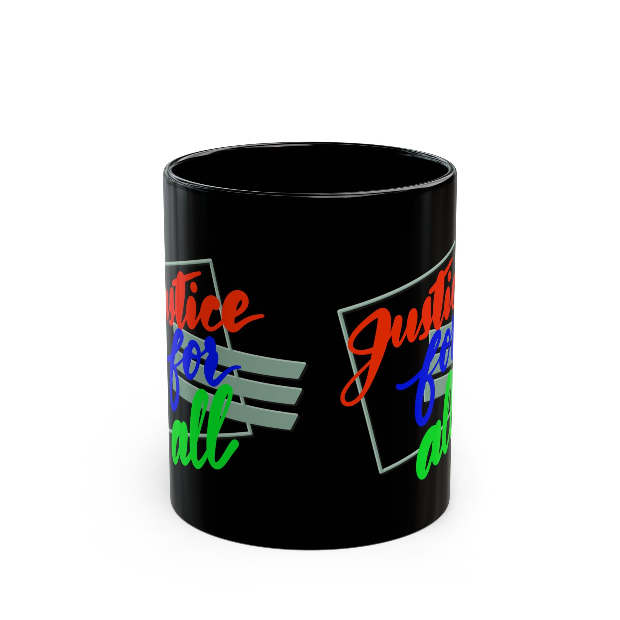 JUSTICE FOR ALL Black Mug (11oz)