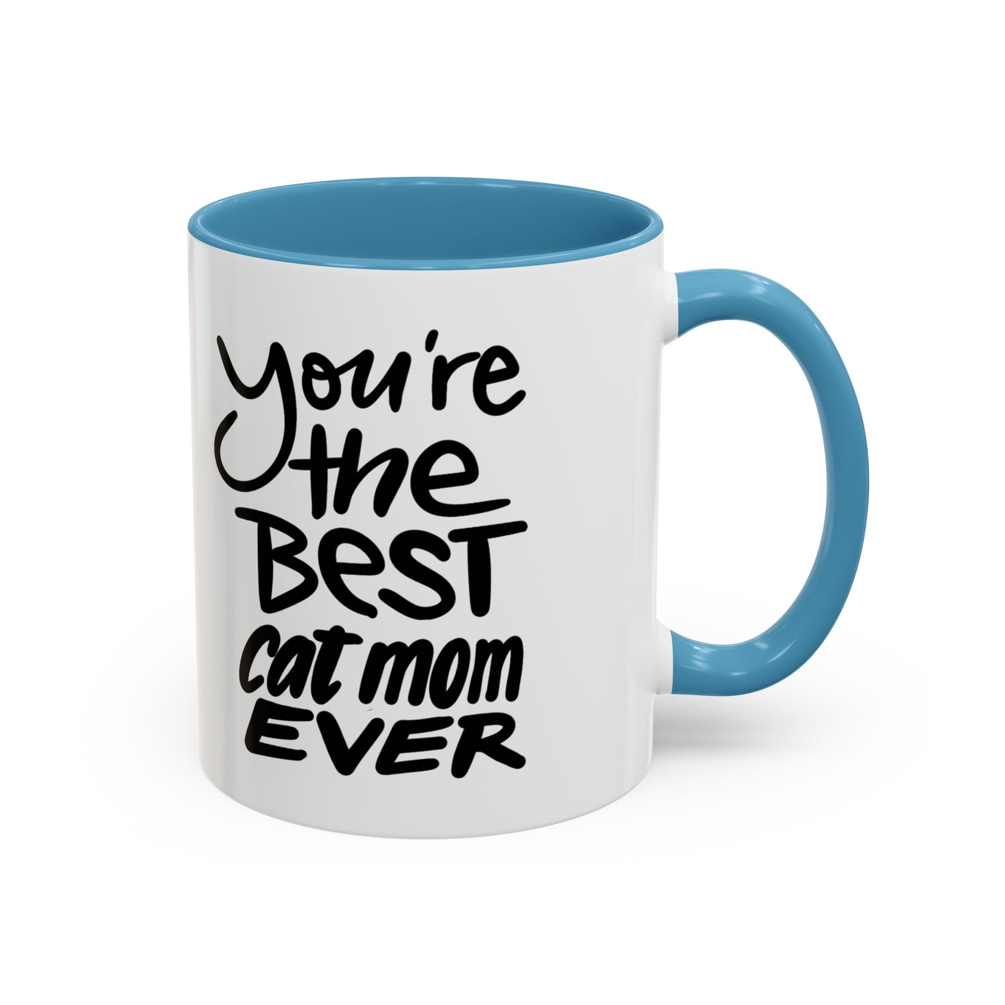 BEST CAT MOM EVER Accent Coffee Mug (11 oz)