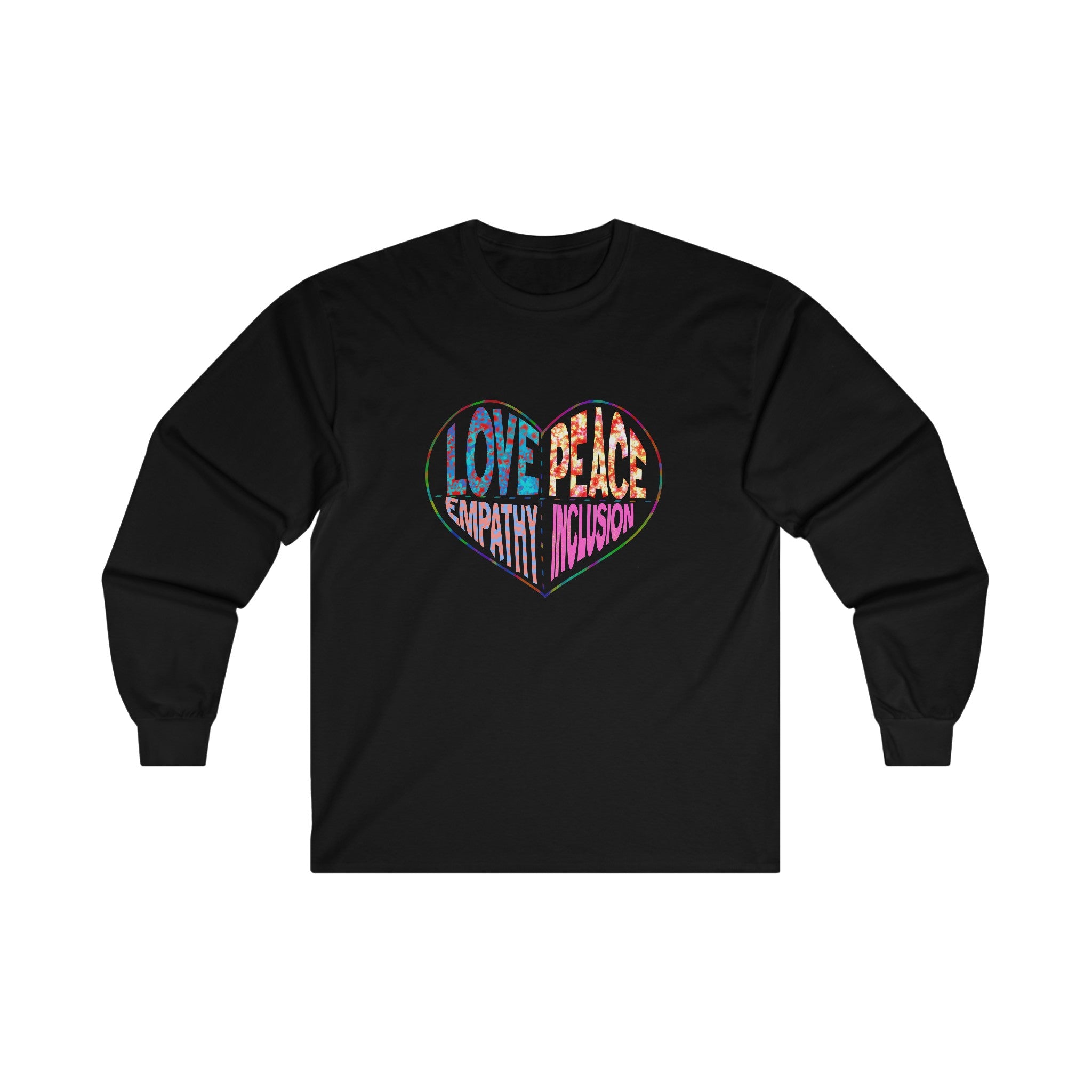 LOVE PEACE EMPATHY INCLUSION Long Sleeve Tee