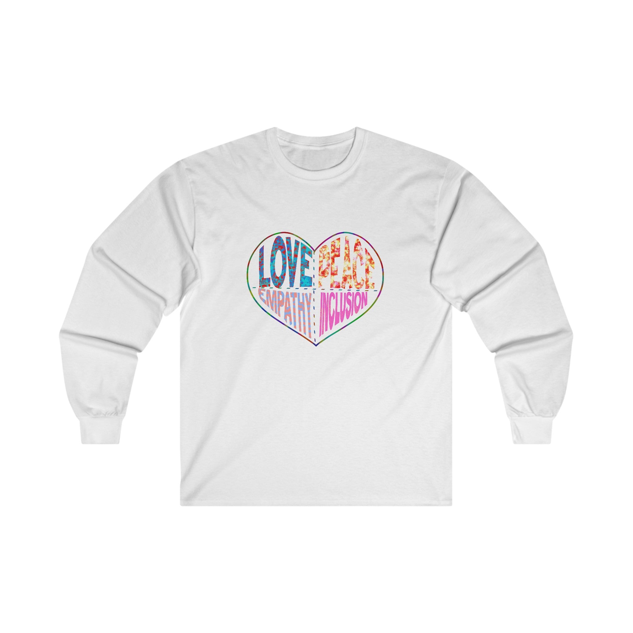 LOVE PEACE EMPATHY INCLUSION Long Sleeve Tee