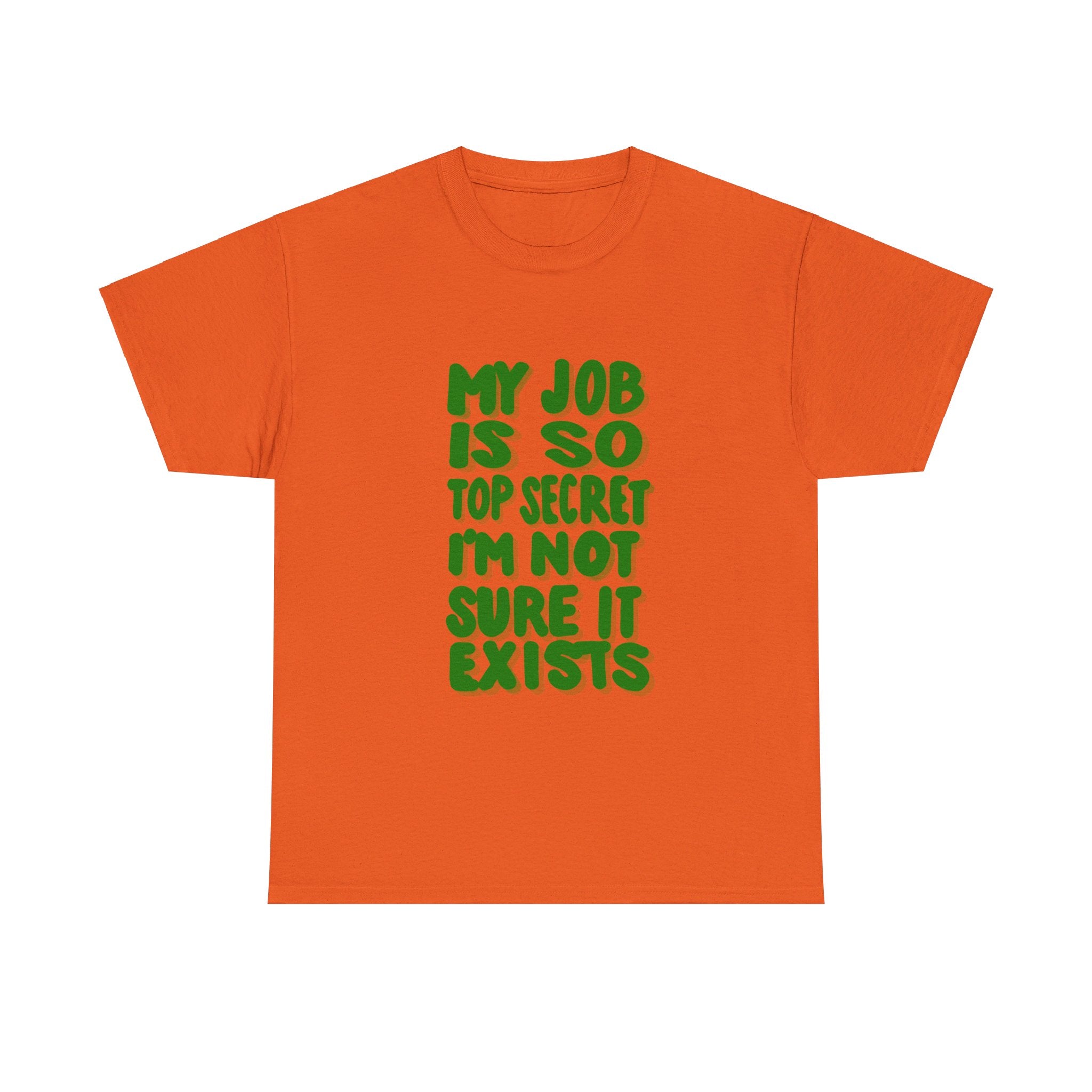 TOP SECRET JOB 2 Unisex Heavy Cotton Tee