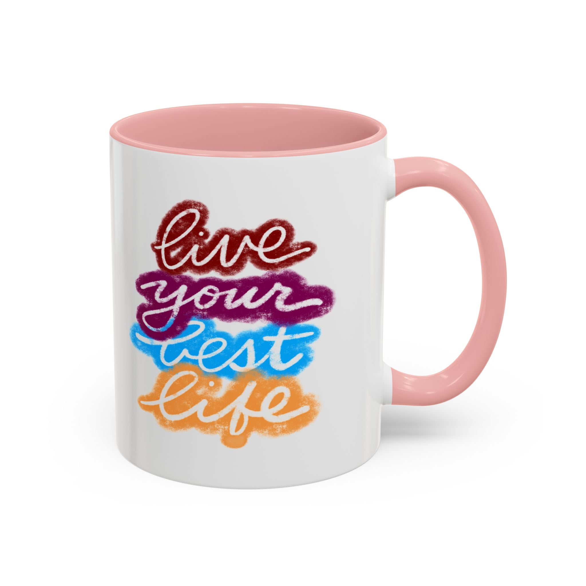 LIVE YOUR BEST LIFE mug- 11oz